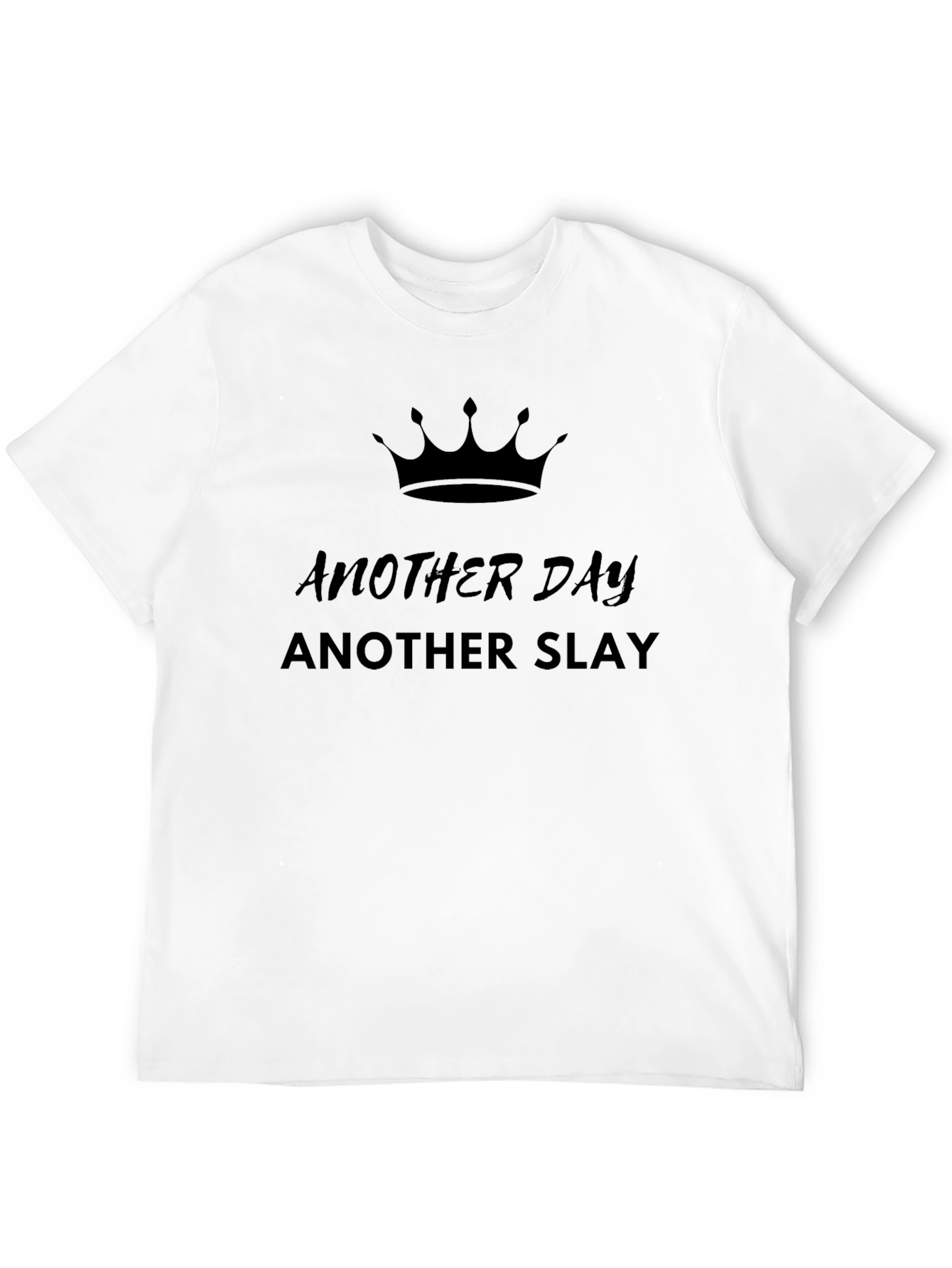 Another Day Another Slay Crown Graphic Tee
