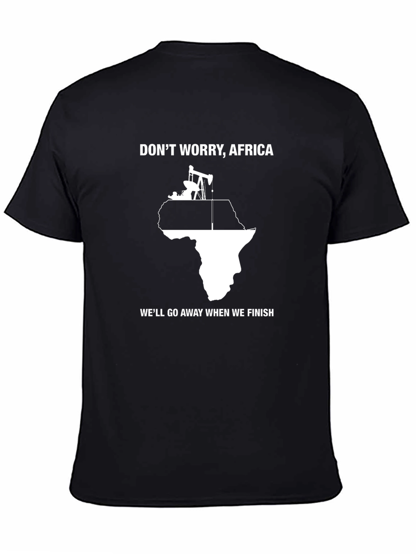 Africa Oil T-Shirt - Political Statement Tee