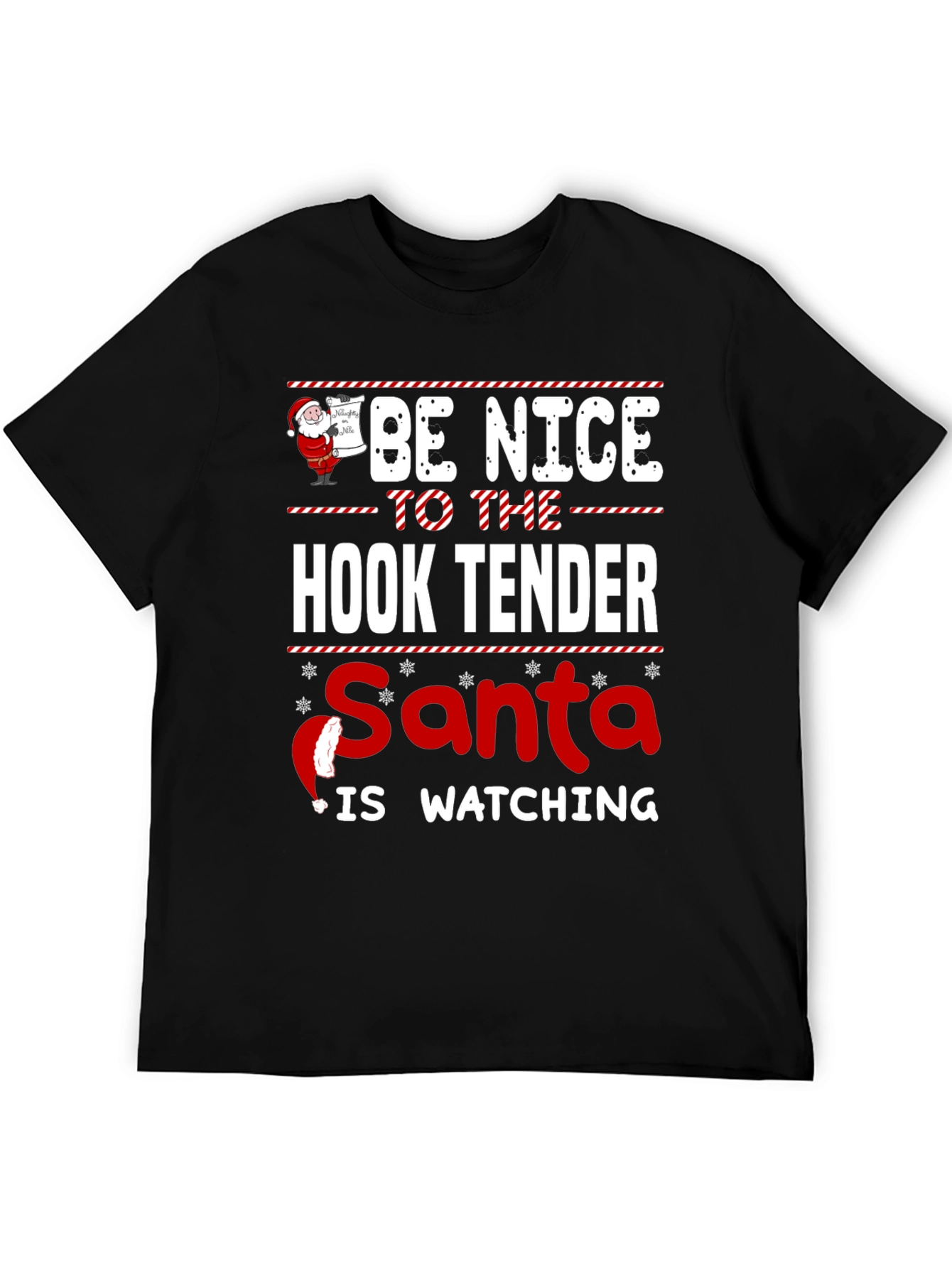 Be Nice to the Hook Tender Santa Christmas T-Shirt