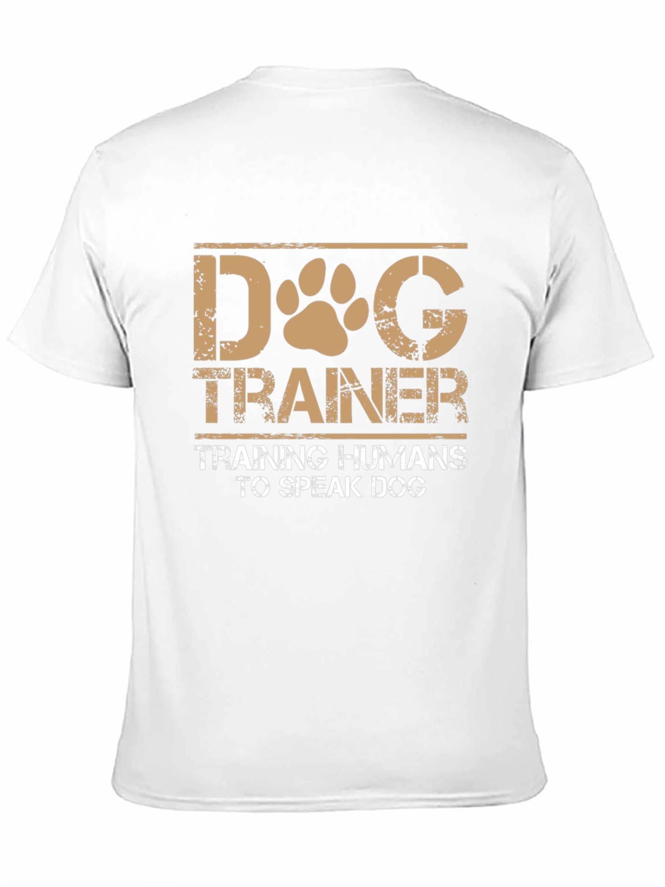 Dog Trainer T-Shirt: Training Humans to Speak Dog