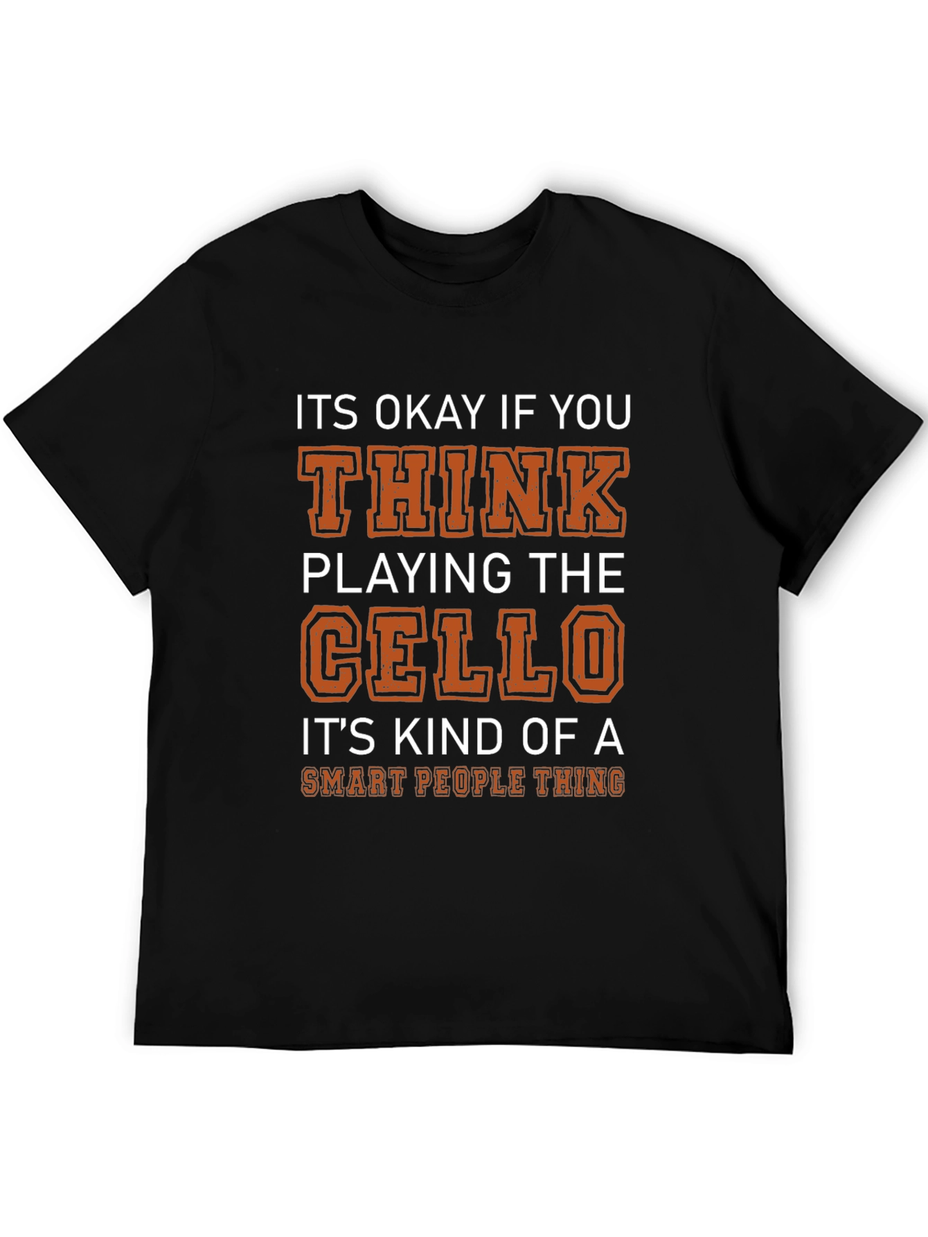 Cello Player Smart People T-Shirt