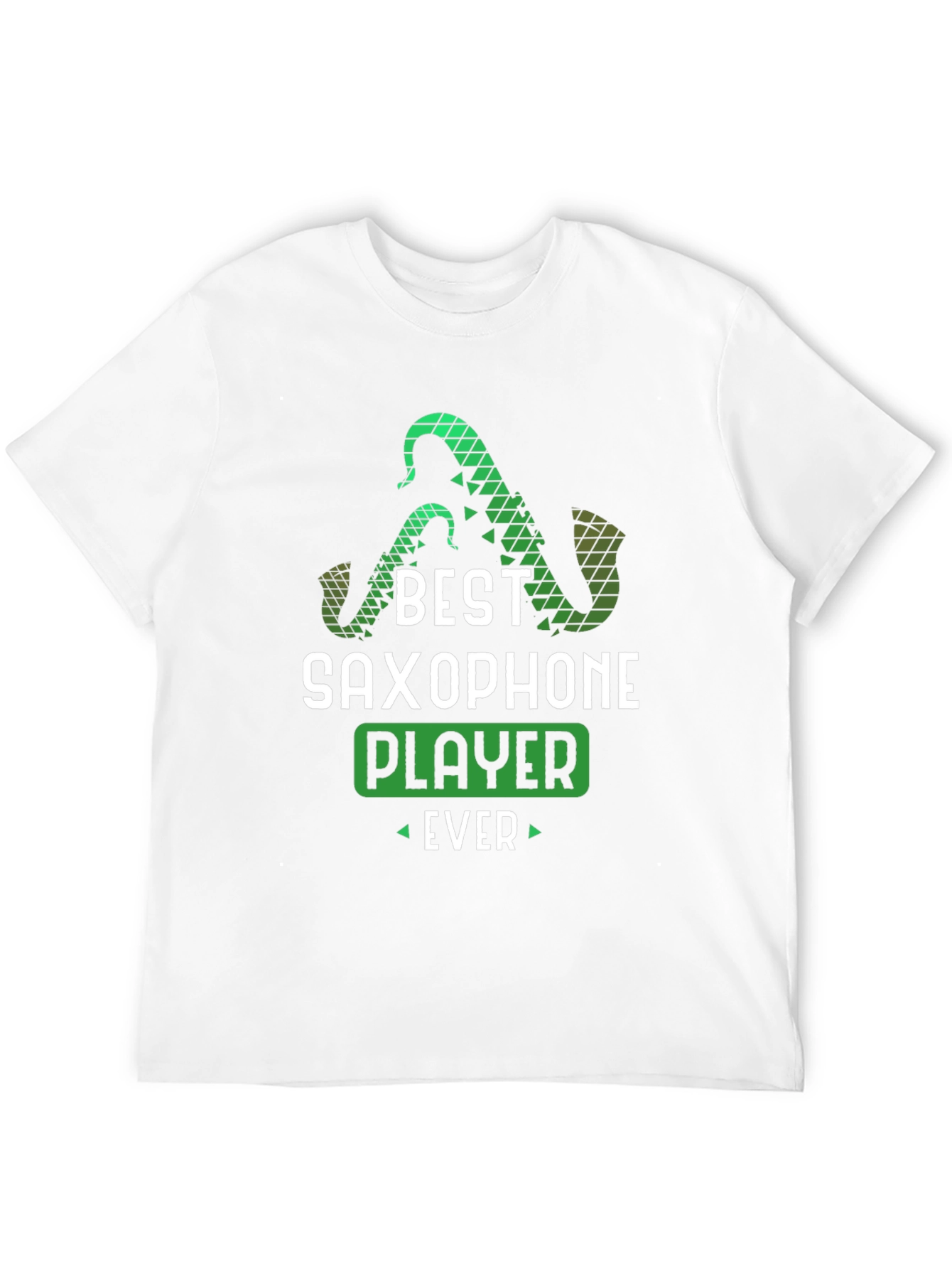 Best Saxophone Player Ever T-Shirt - Music Lover Tee