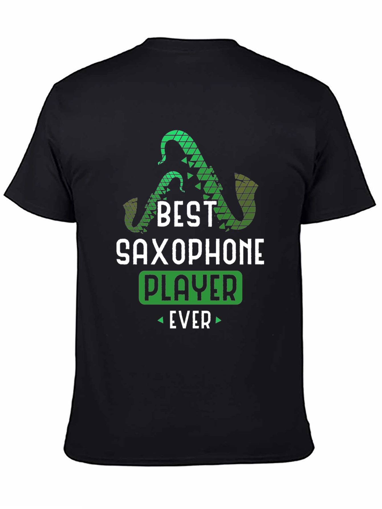 Best Saxophone Player Ever T-Shirt - Music Lover Tee