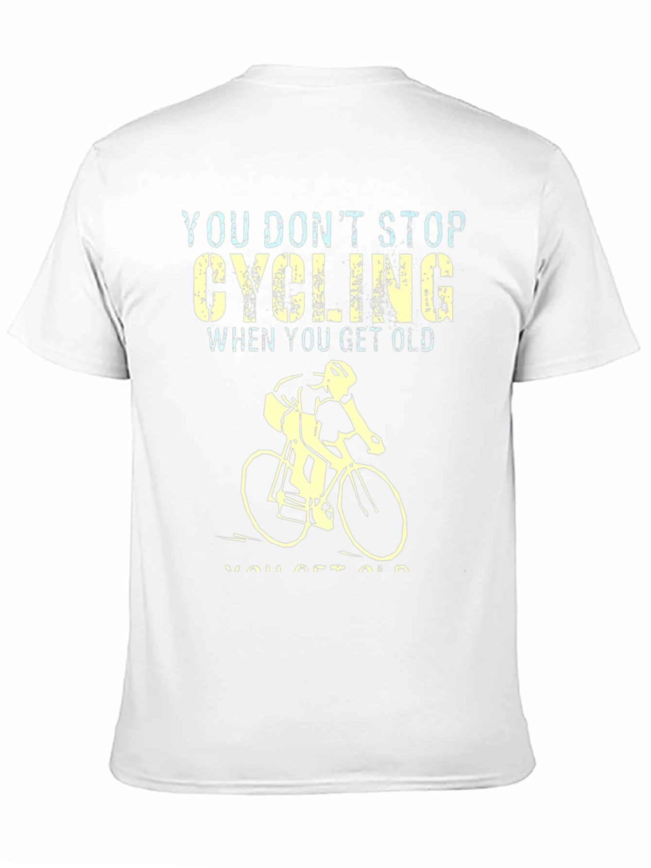 Cycling Never Gets Old Graphic Tee