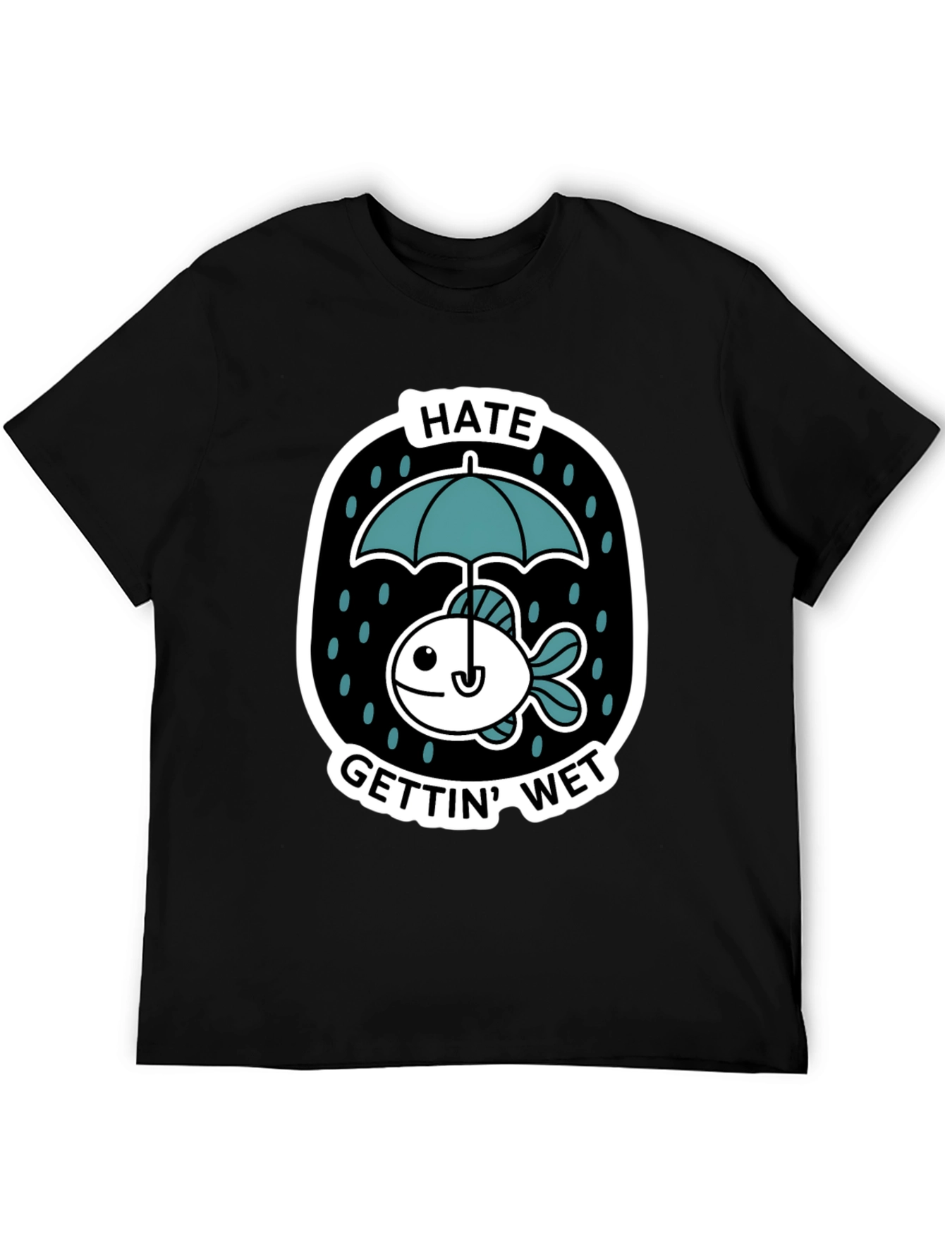 Funny Fish Hates Getting Wet Graphic Tee