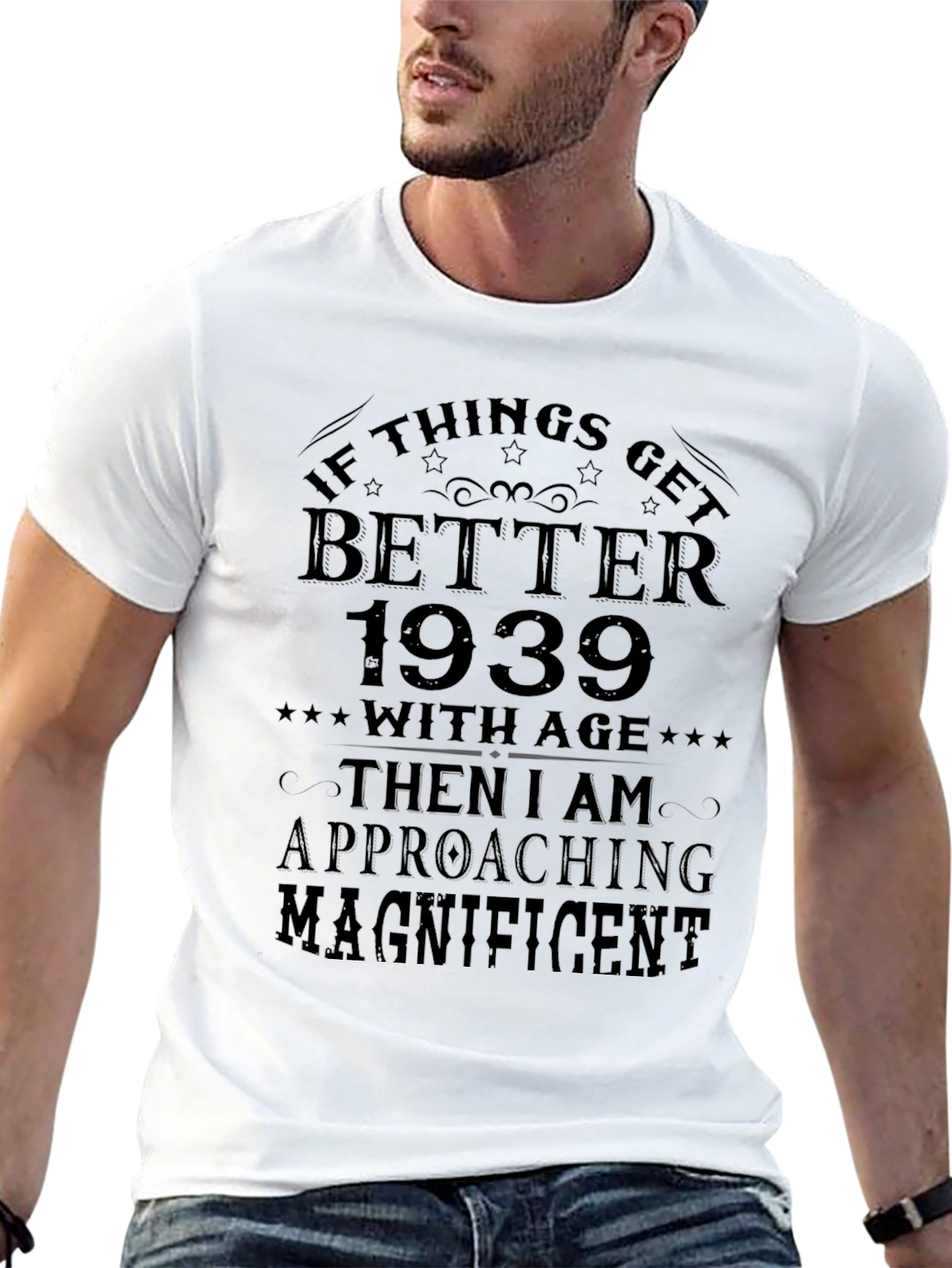 1939 Better With Age T-Shirt