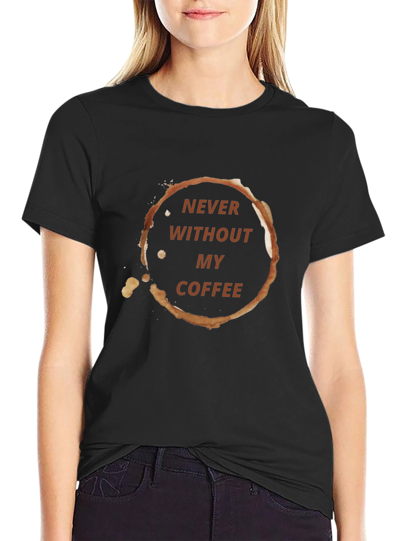 Never Without My Coffee Graphic Tee