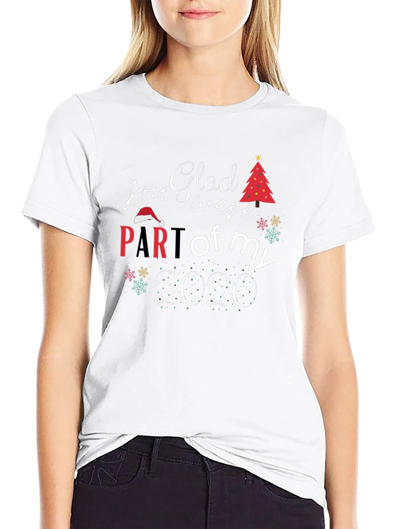 Glad You Were Part of My 2020 Christmas T-Shirt