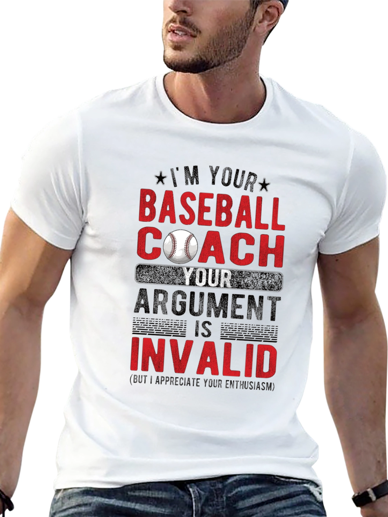 Baseball Coach T-Shirt - Argument Invalid
