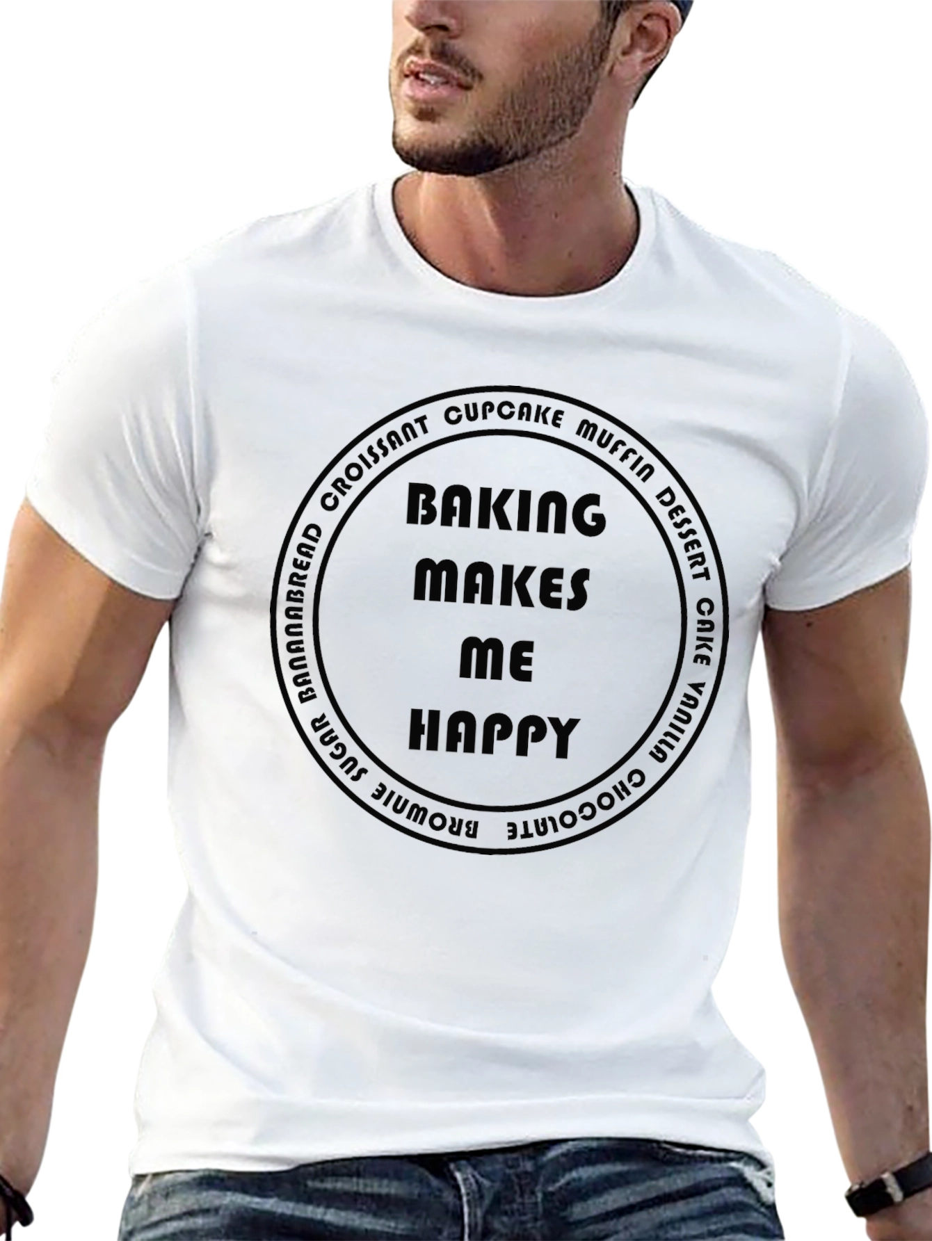 Baking Makes Me Happy T-Shirt - Foodie Apparel