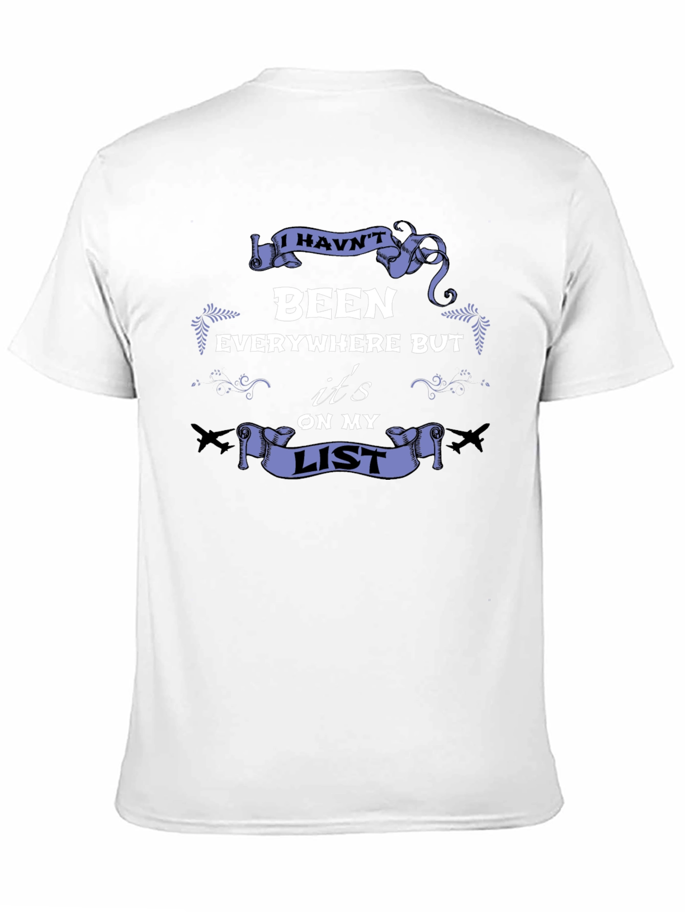Travelers Bucket List T-Shirt