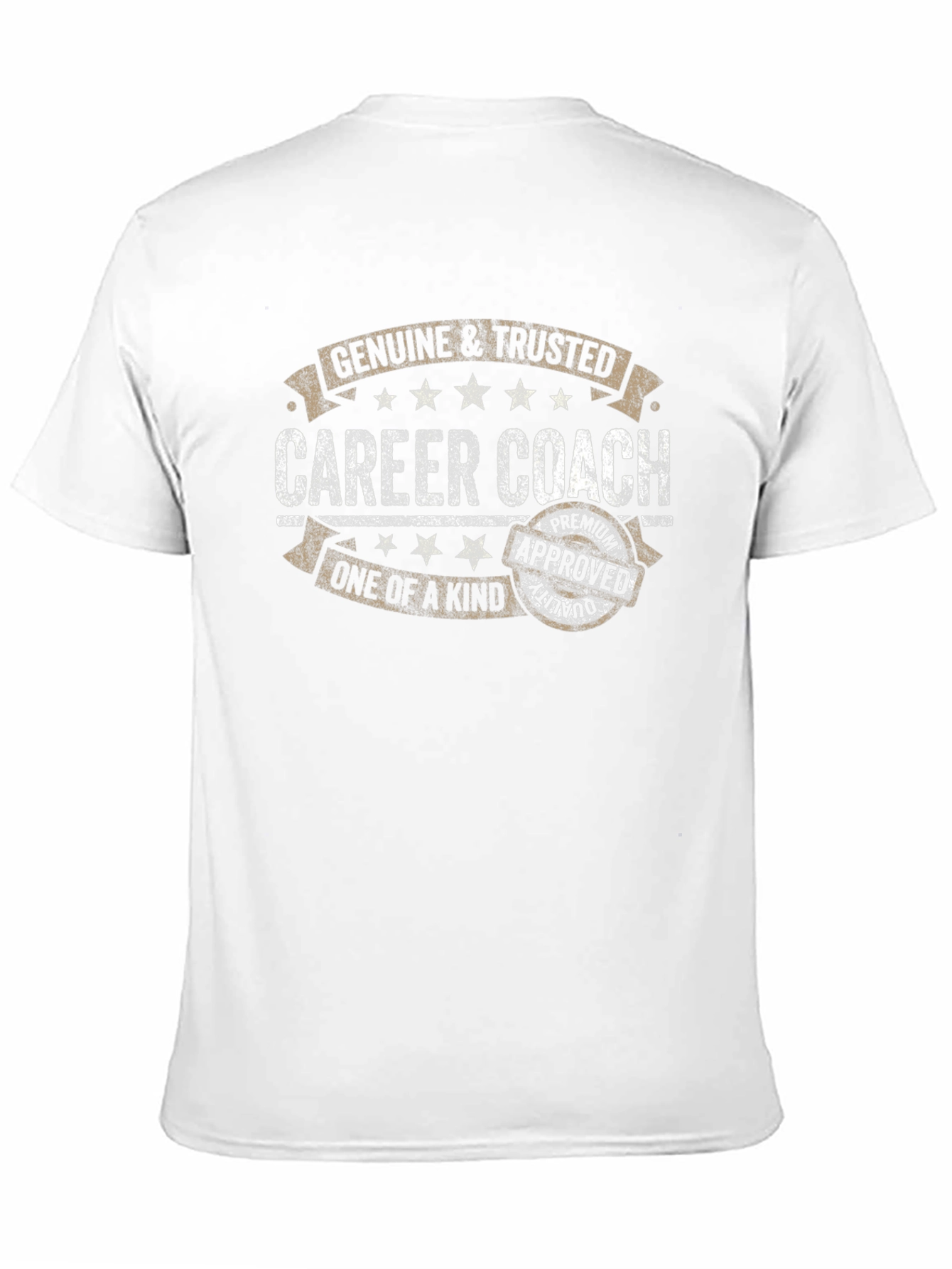 Career Coach T-Shirt - Genuine & Trusted Graphic Tee