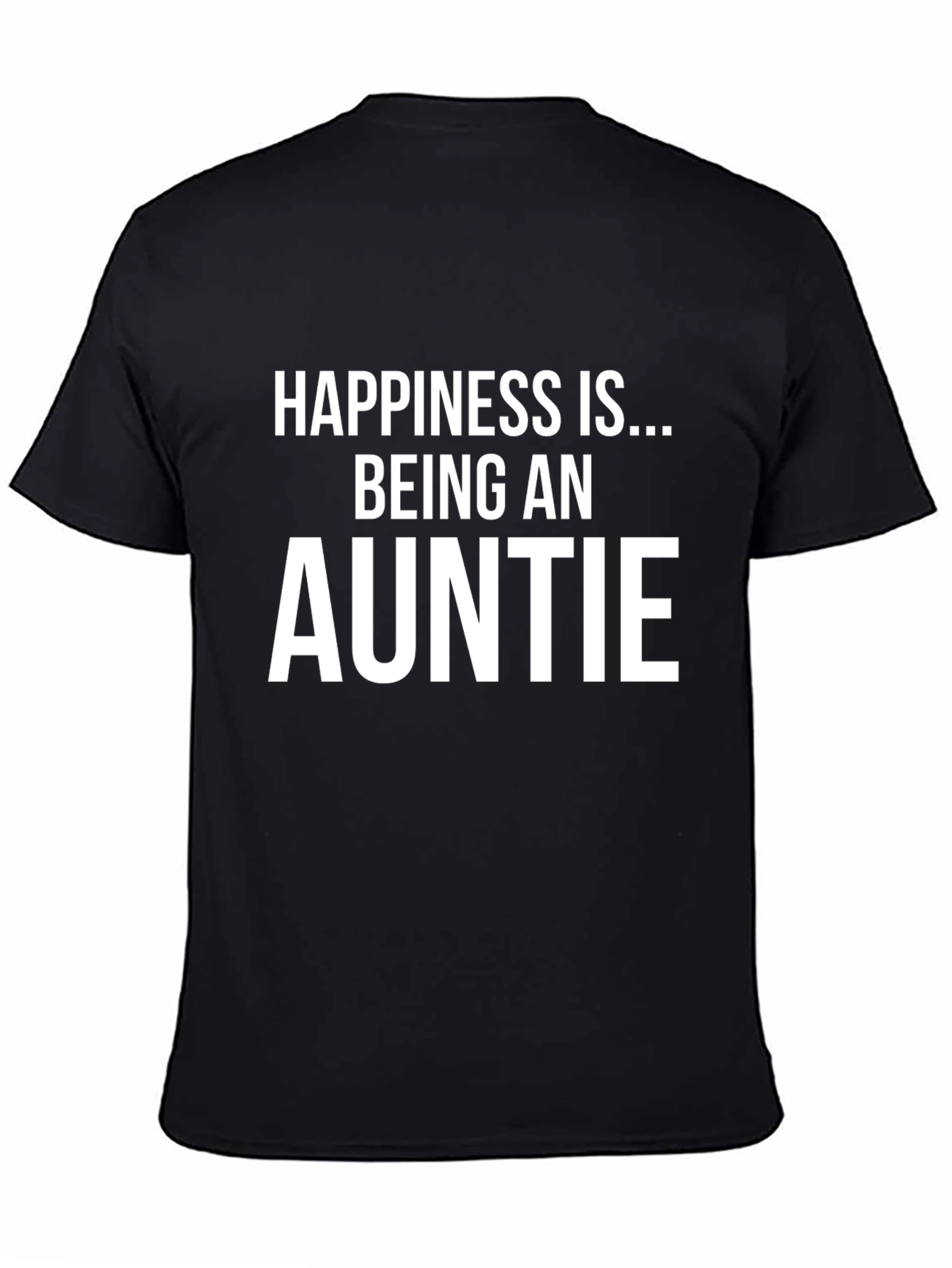 Happiness is Being An Auntie T-Shirt