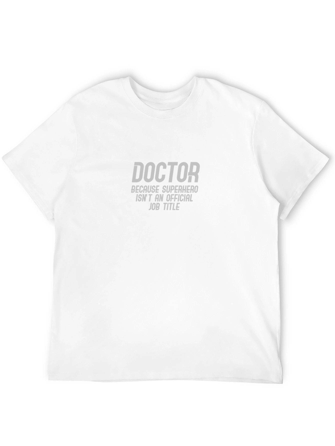 Doctor Superhero T-Shirt - Funny Medical Gift