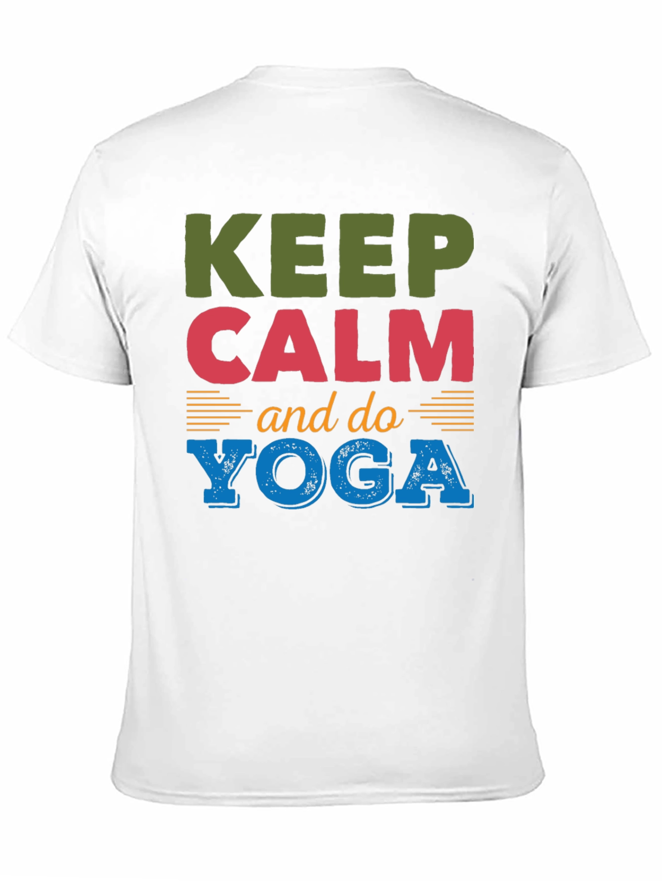 Keep Calm and Do Yoga T-Shirt - Unisex