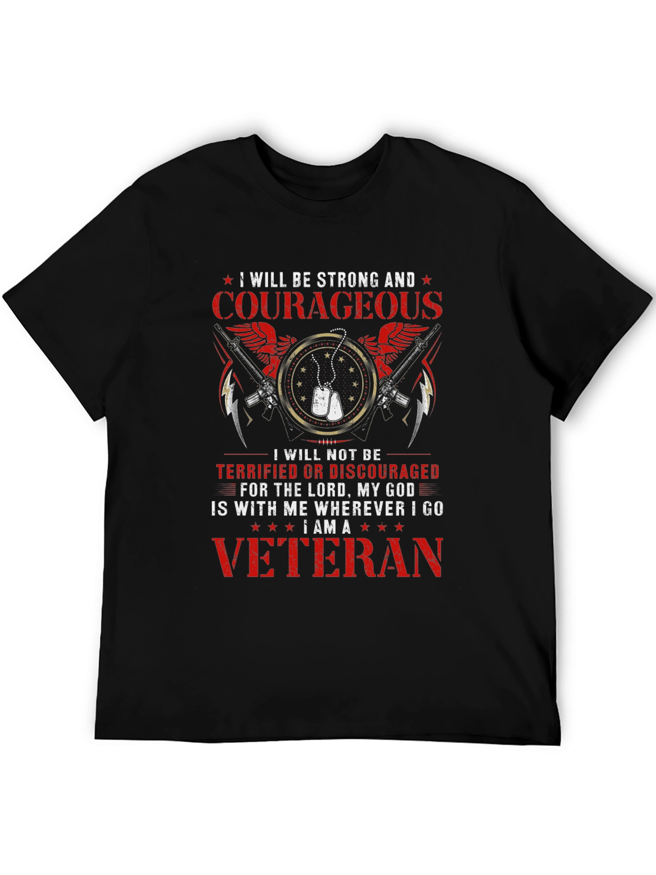 Strong & Courageous Veteran T-Shirt