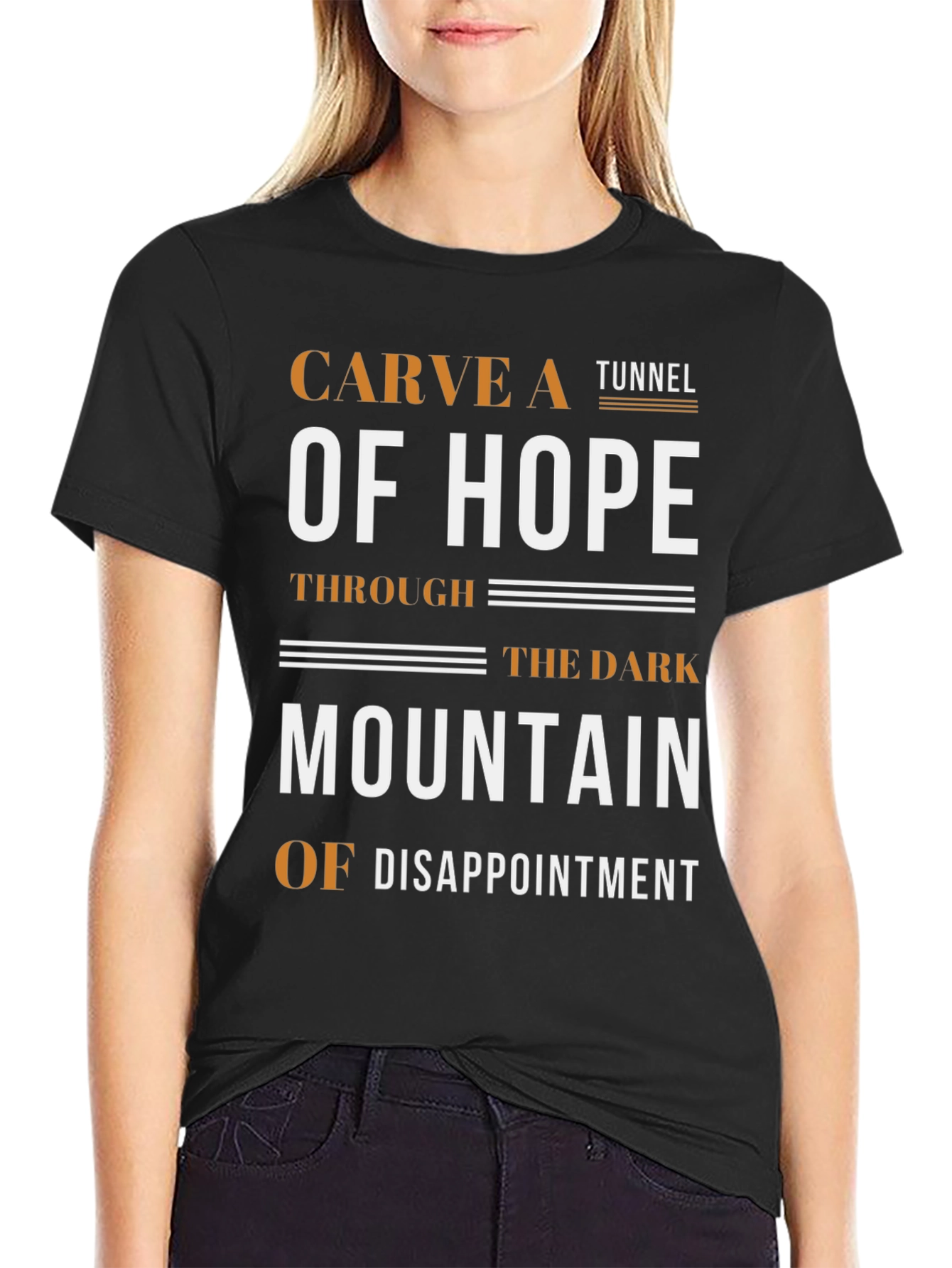 Carve A Tunnel of Hope Graphic Tee