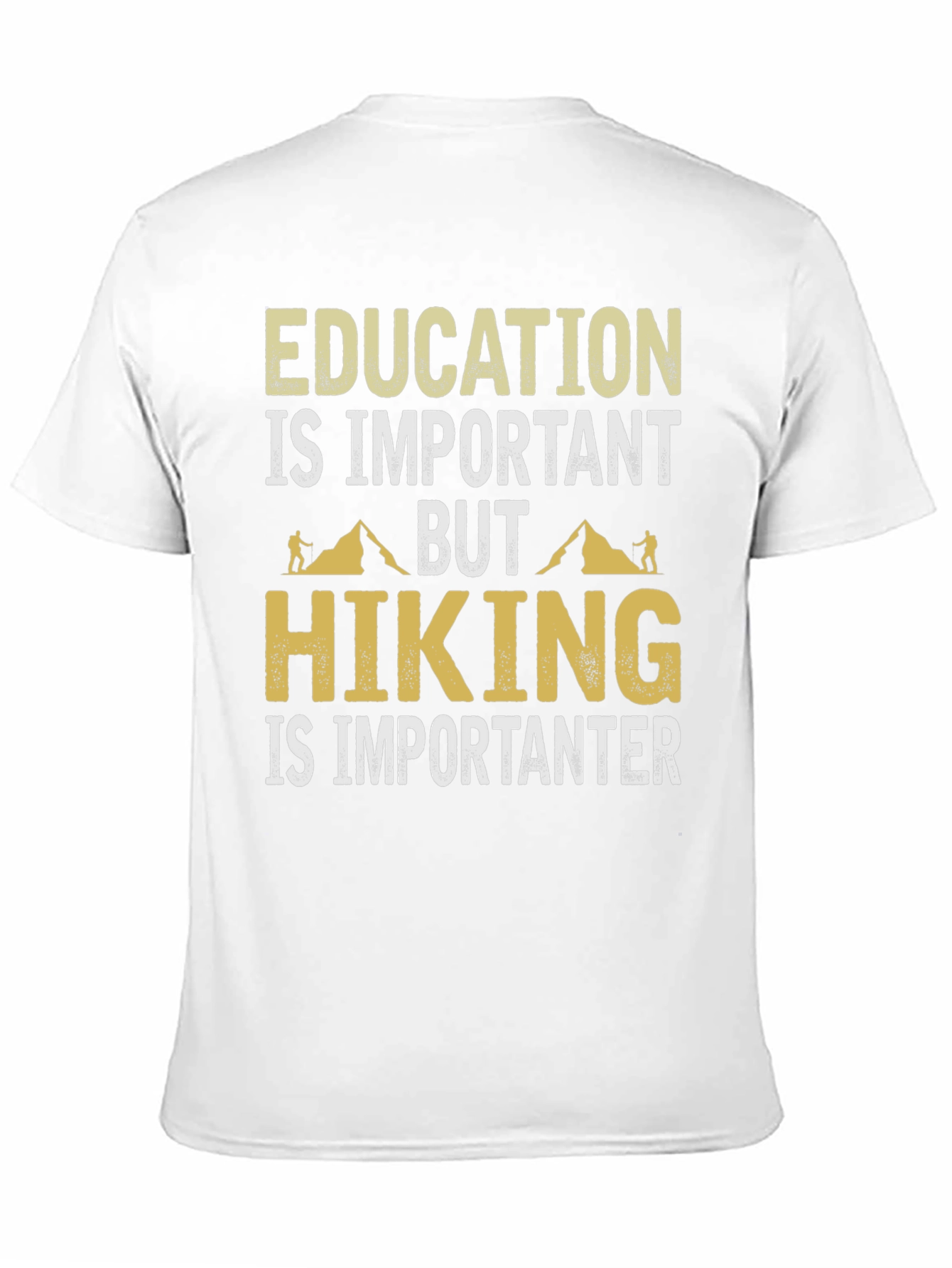 Hiking is Importanter T-Shirt