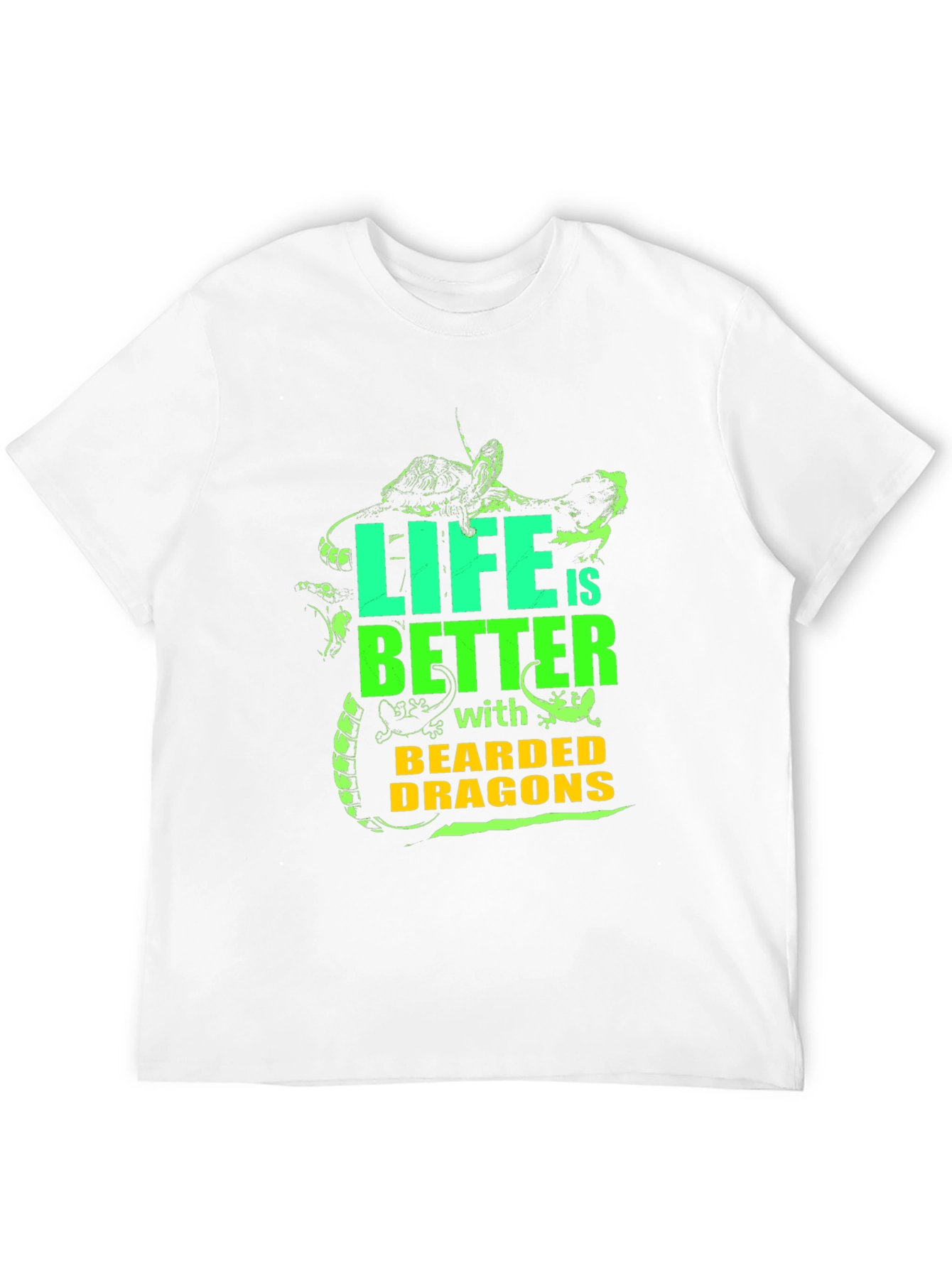Life is Better with Bearded Dragons Graphic Tee