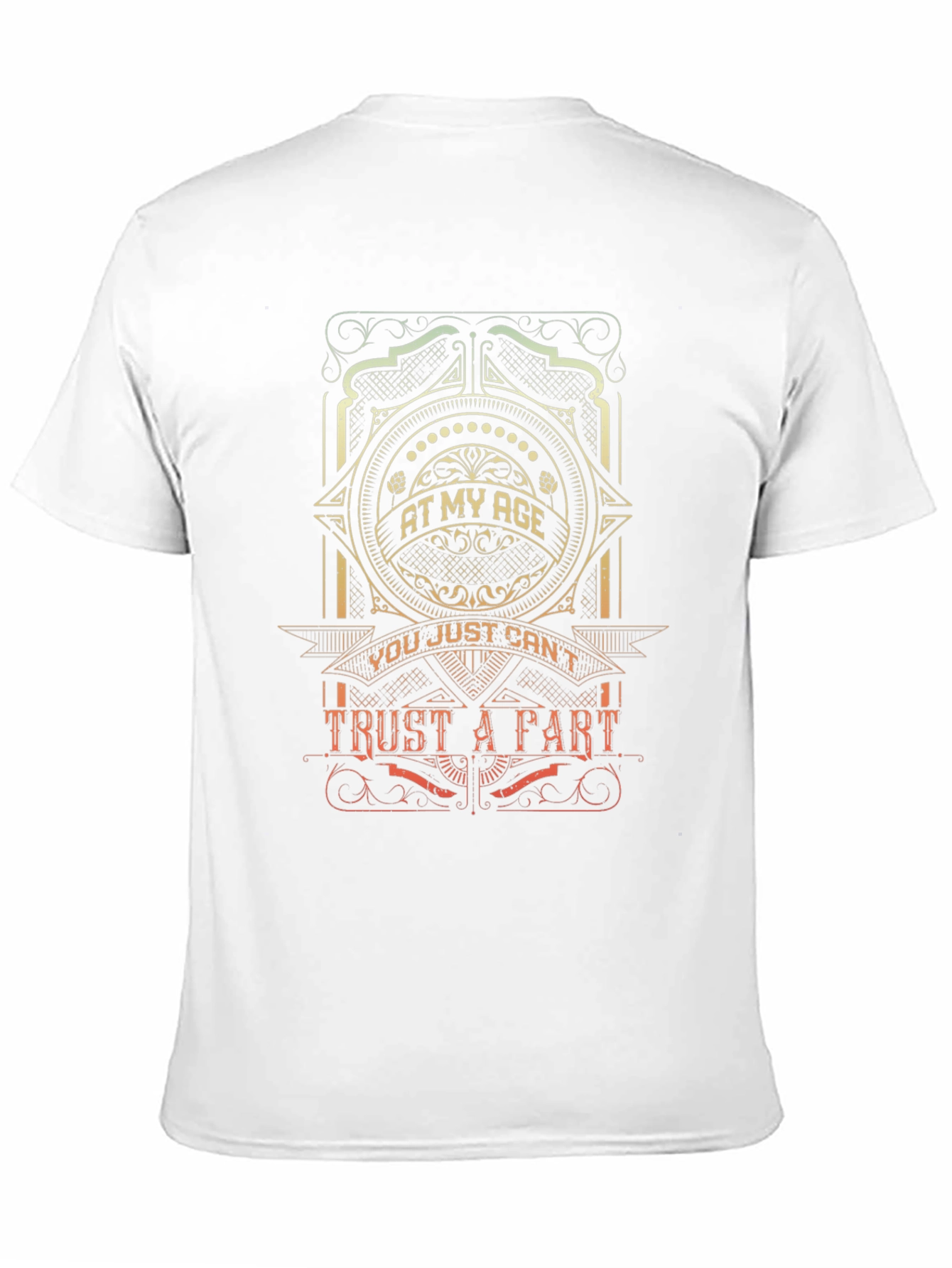 At My Age T-Shirt - Trust A Part