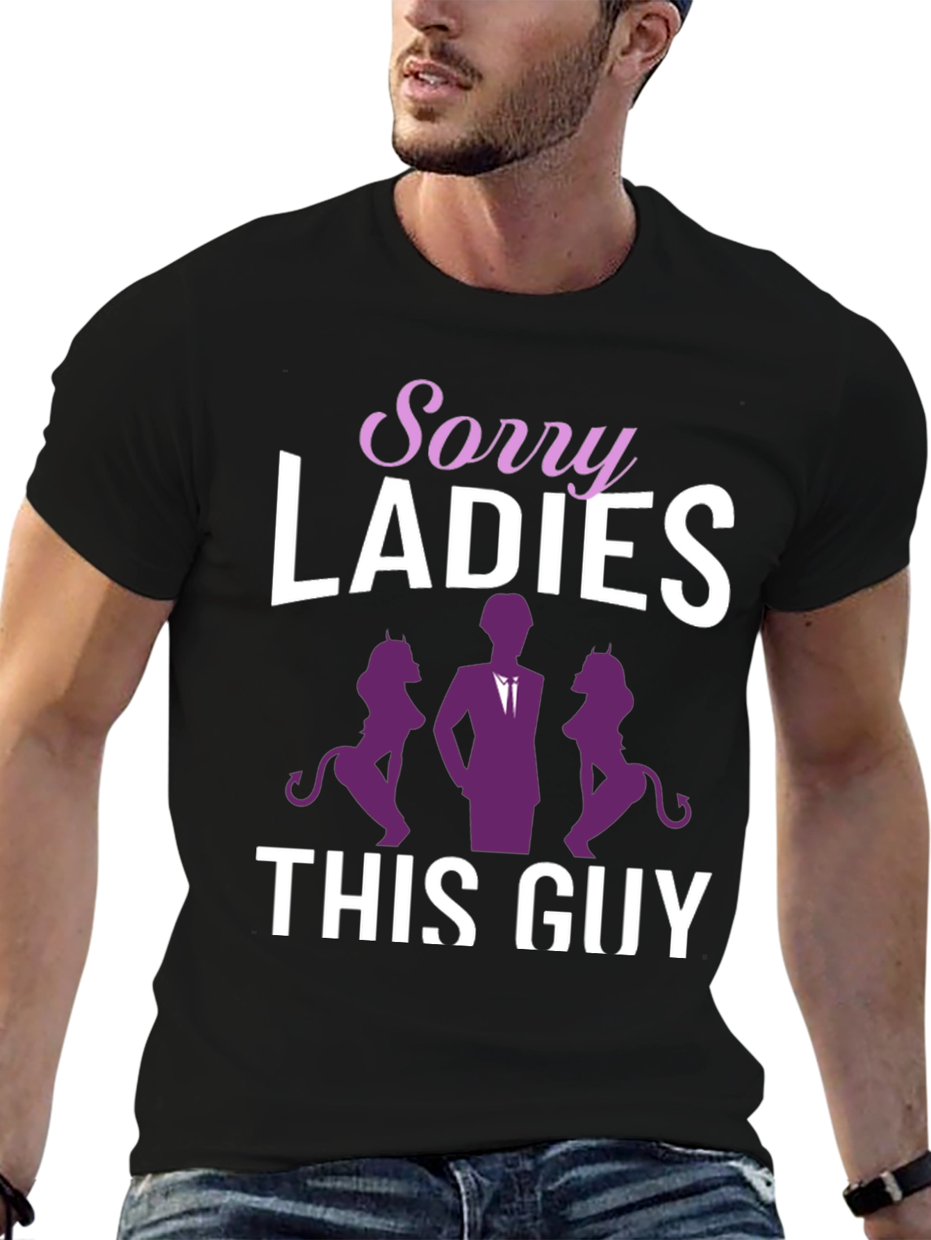 Sorry Ladies This Guy Graphic T-Shirt