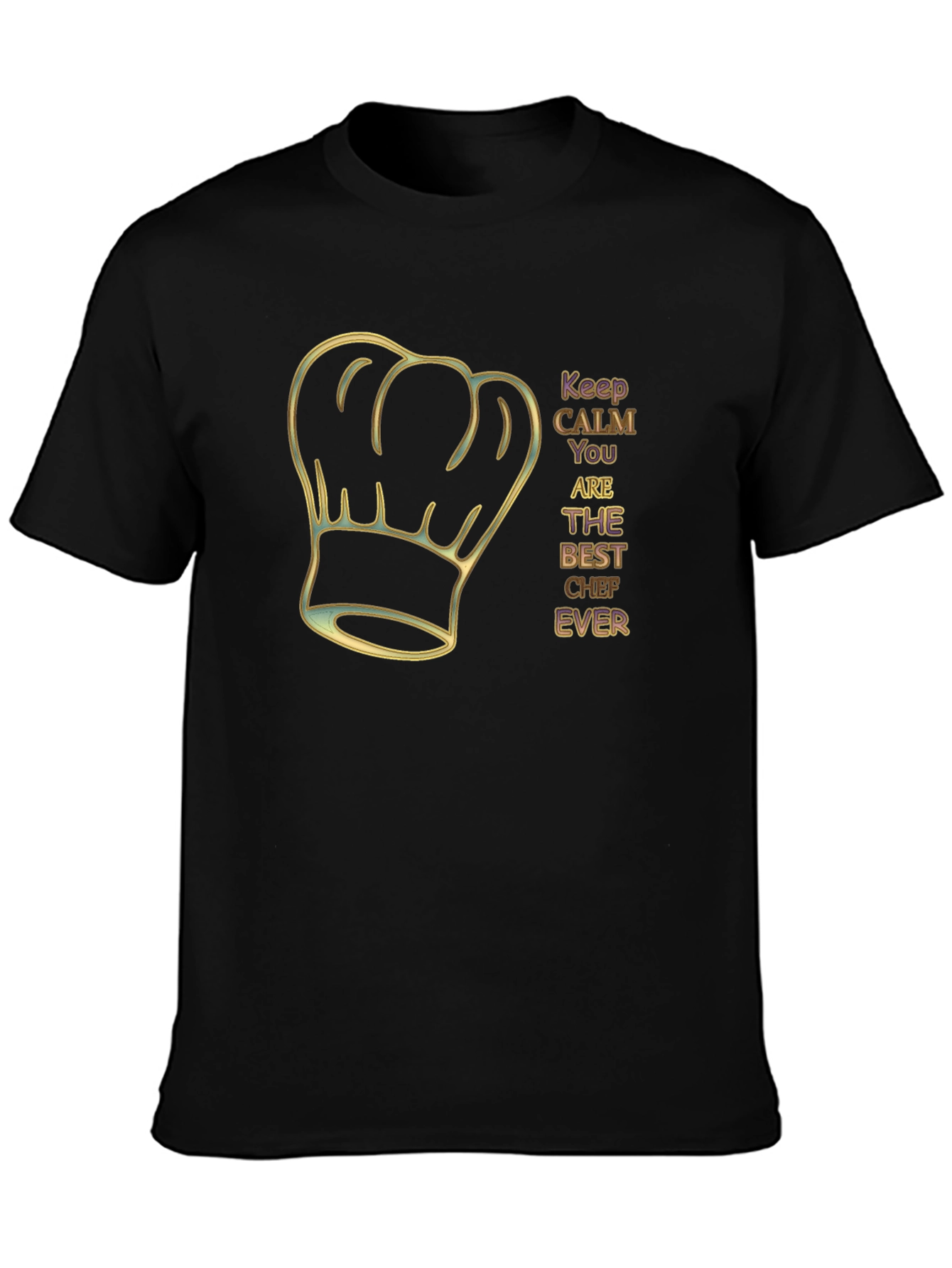 Keep Calm Best Chef Ever T-Shirt