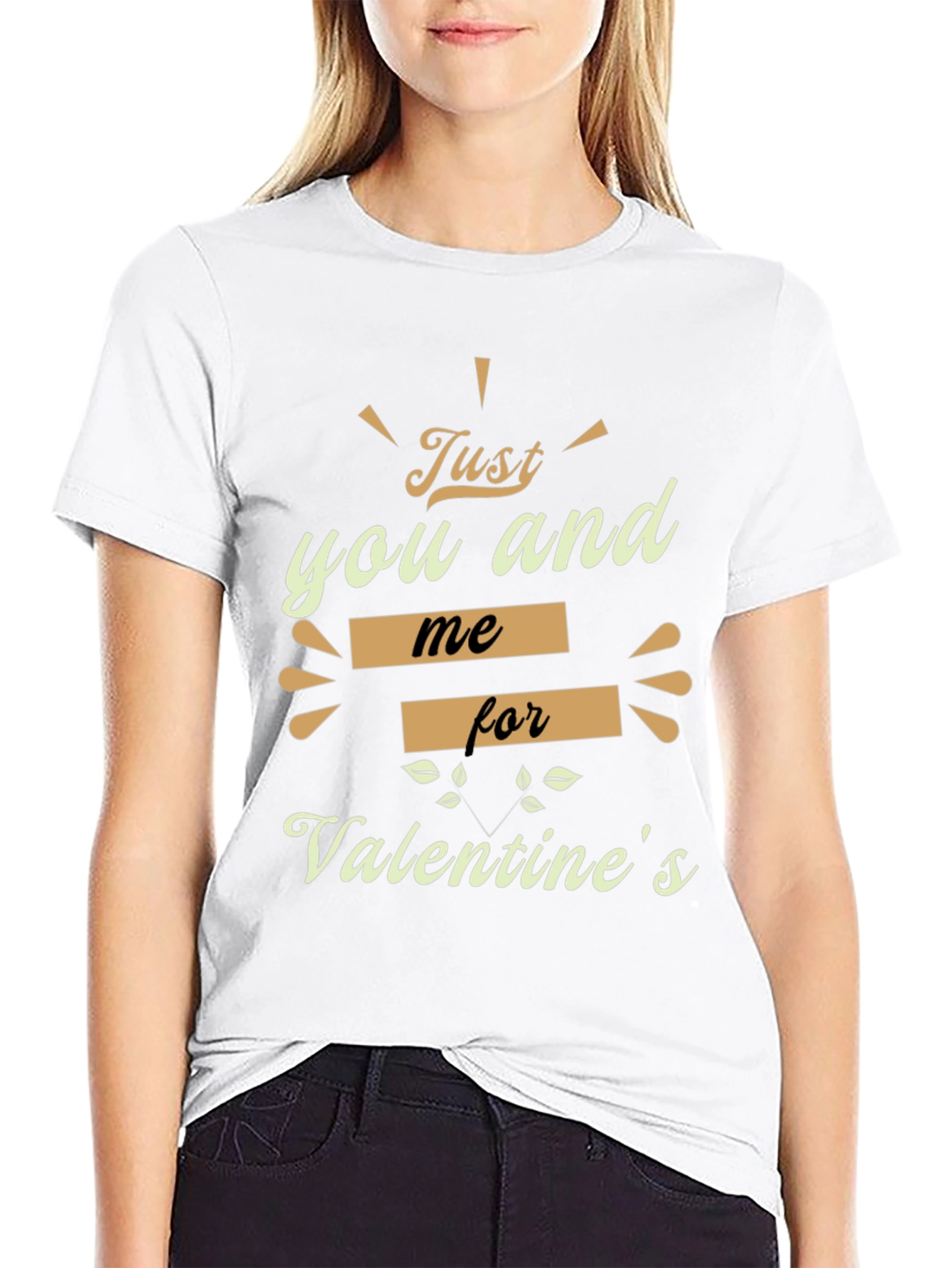 Valentines Day Just You And Me T-Shirt