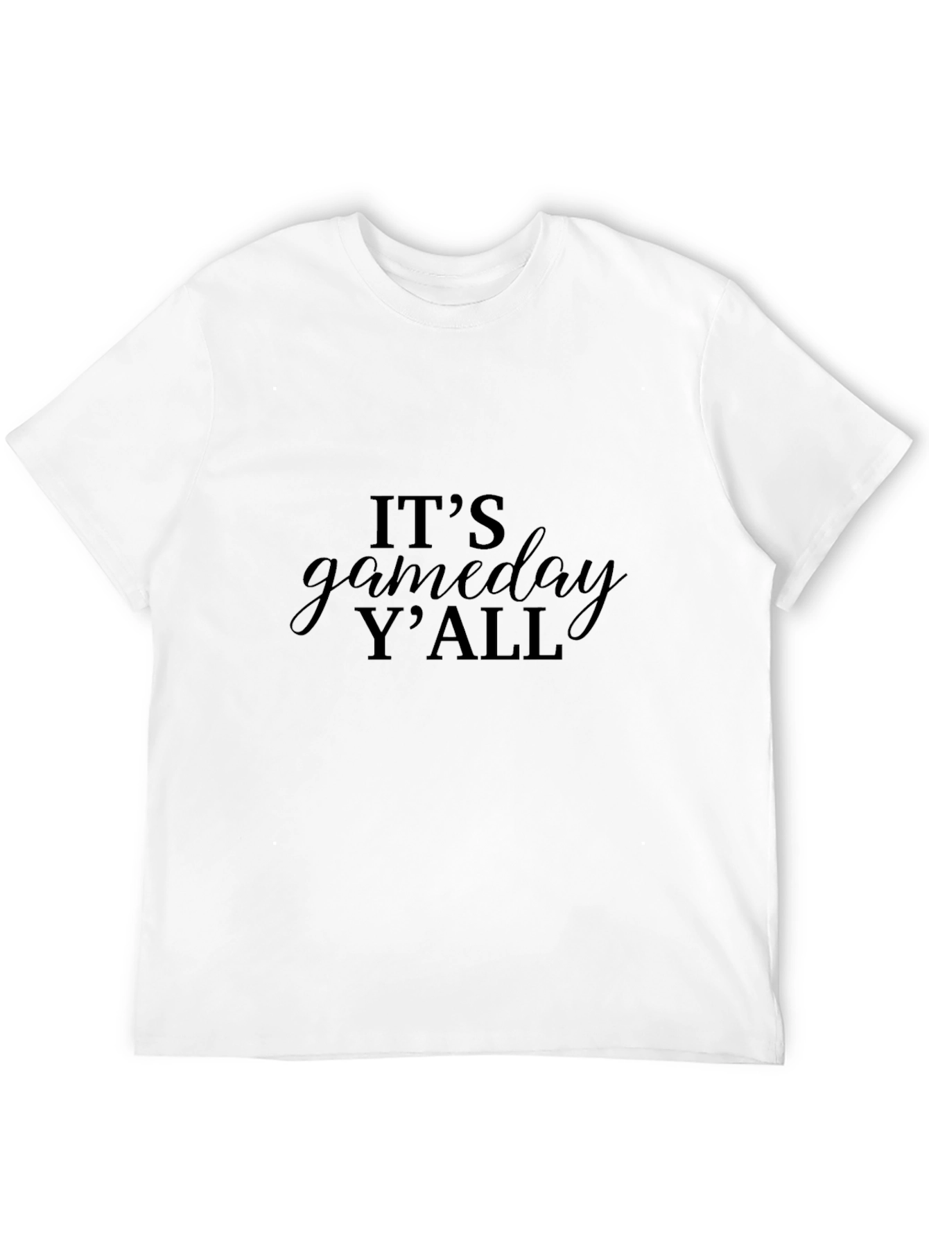 Its Gameday Yall Black T-Shirt