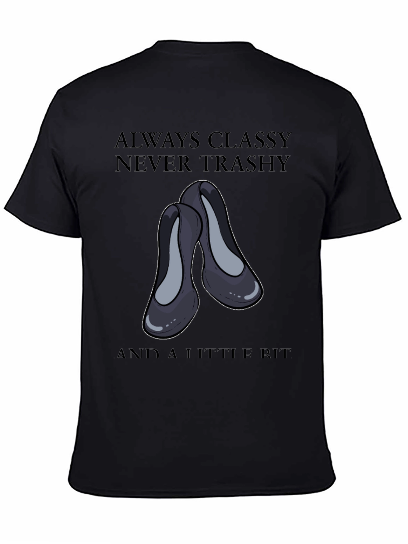 Classy & Sassy T-Shirt