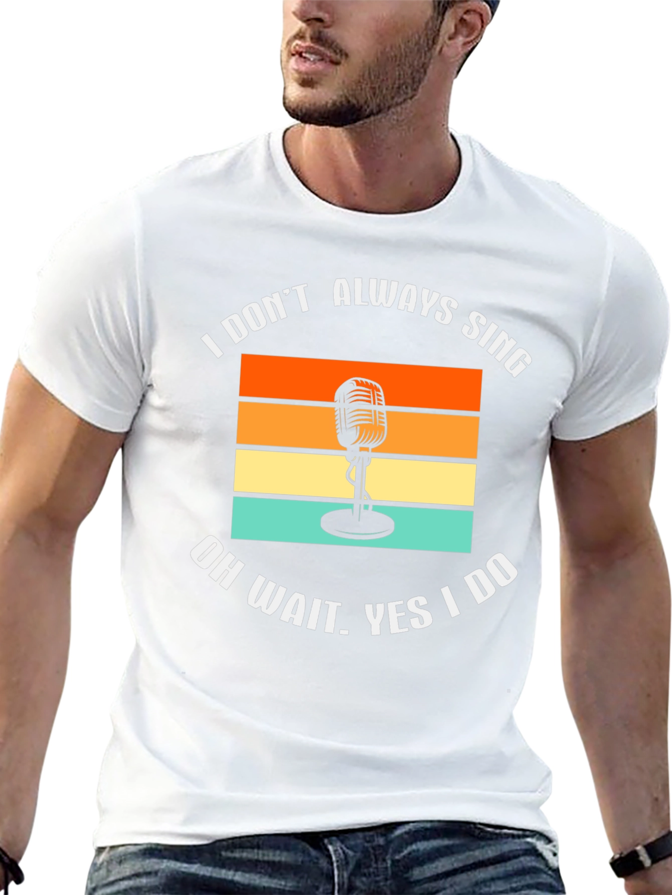 I Dont Always Sing T-Shirt Retro Microphone Tee