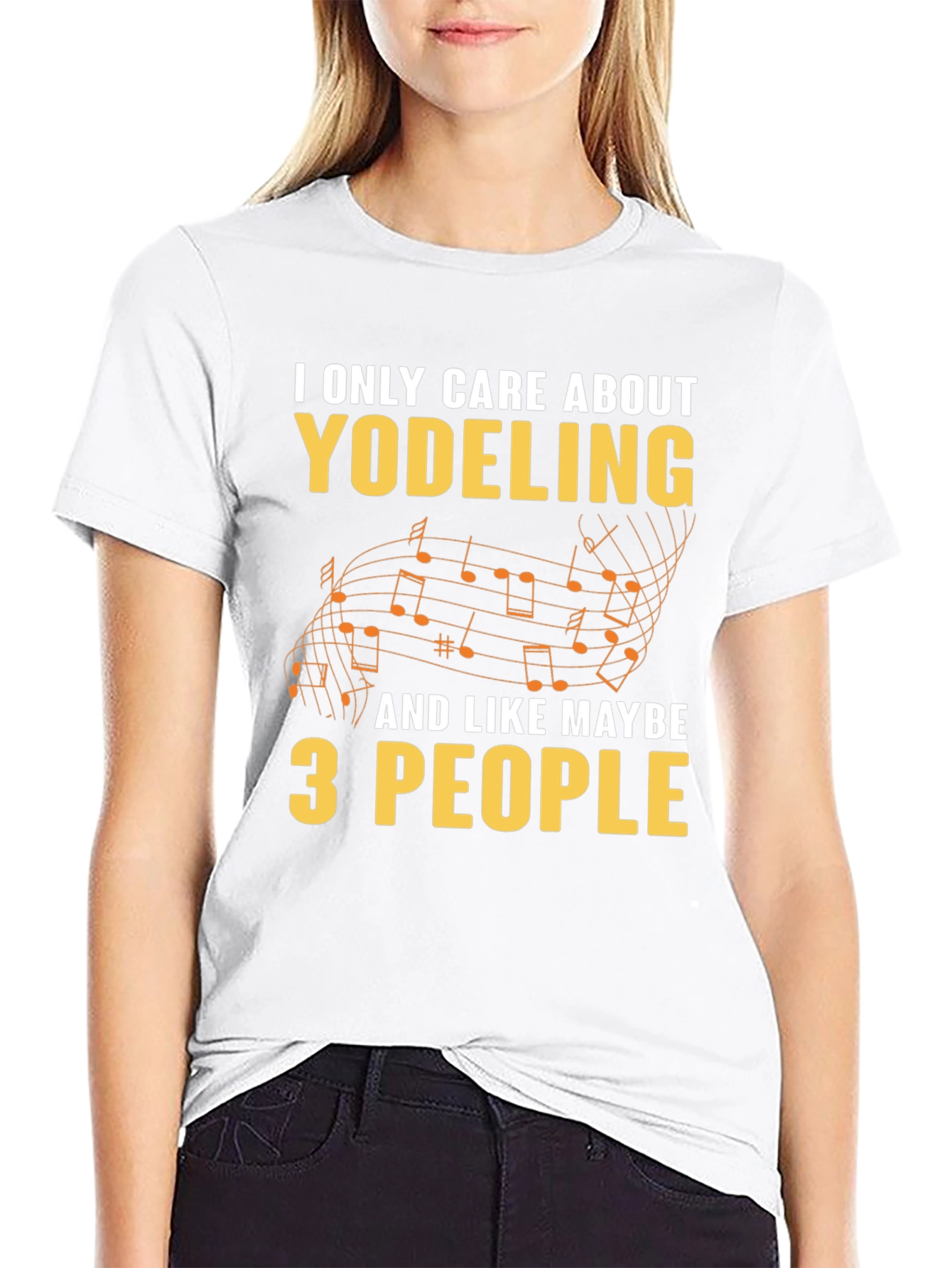 Yodeling Fan T-Shirt - I Only Care About Yodeling