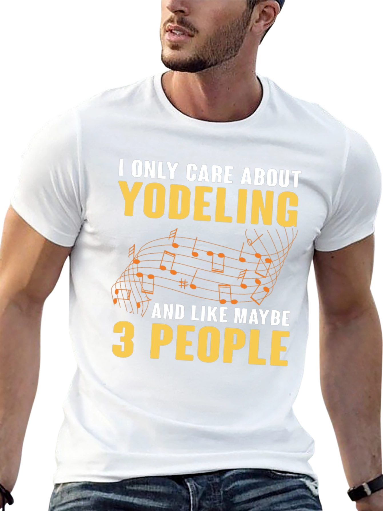 Yodeling Fan T-Shirt - I Only Care About Yodeling