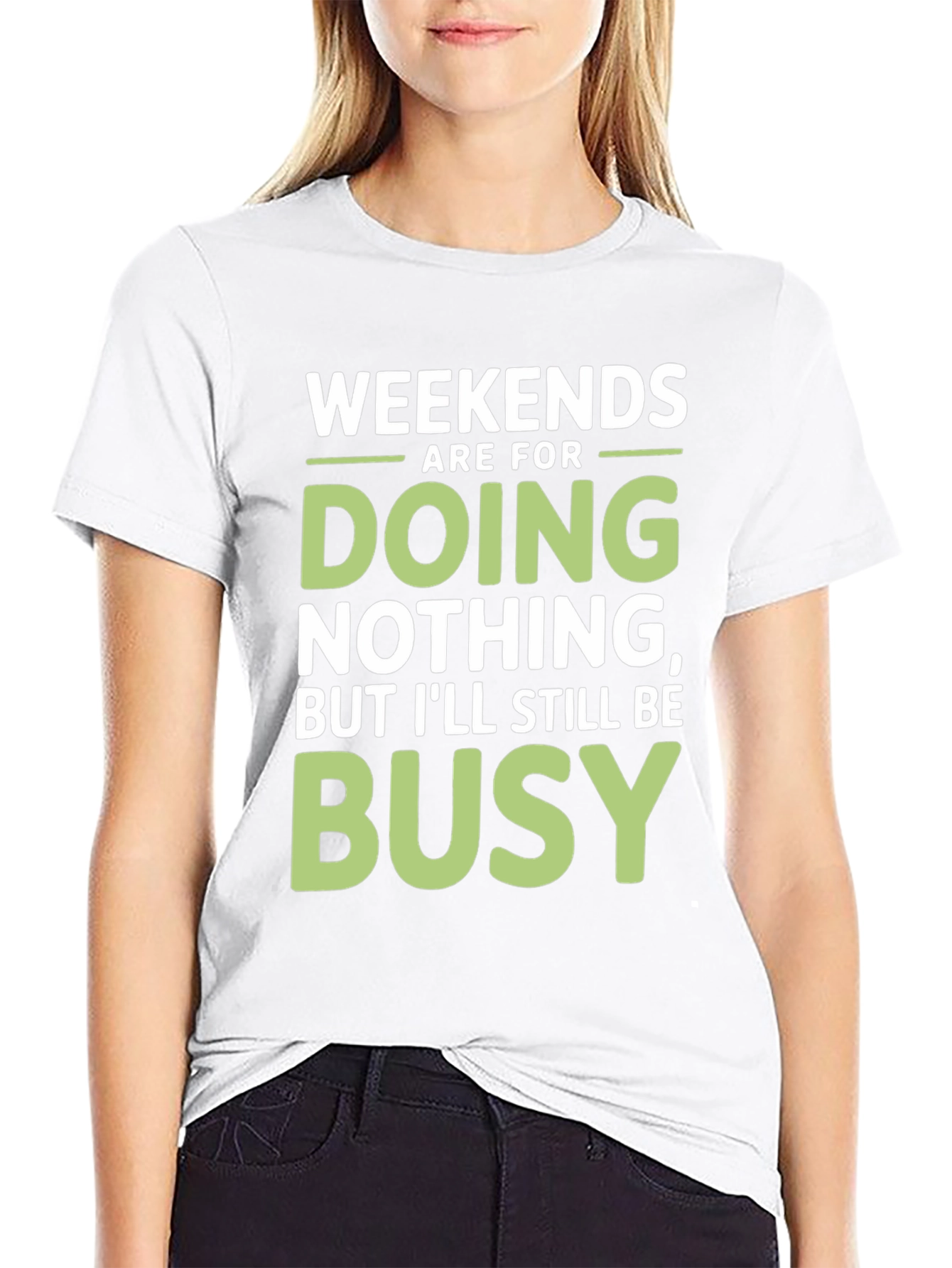 Weekends Are For Doing Nothing Funny Graphic Tee