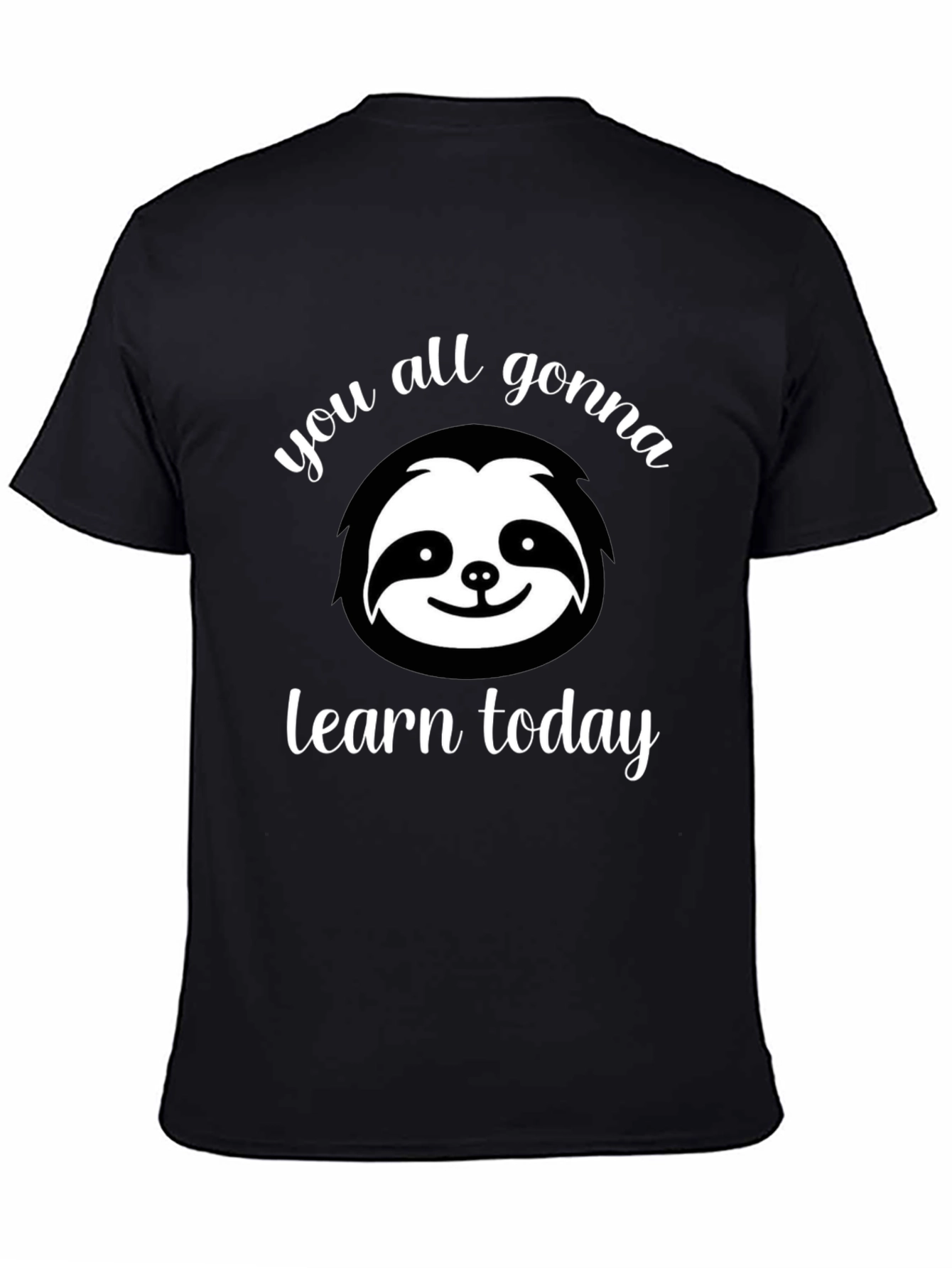 Sloth Learn Today Graphic Tee