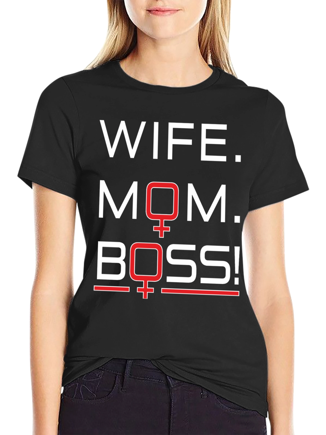 Wife Mom Boss T-Shirt - Empowering Womens Tee