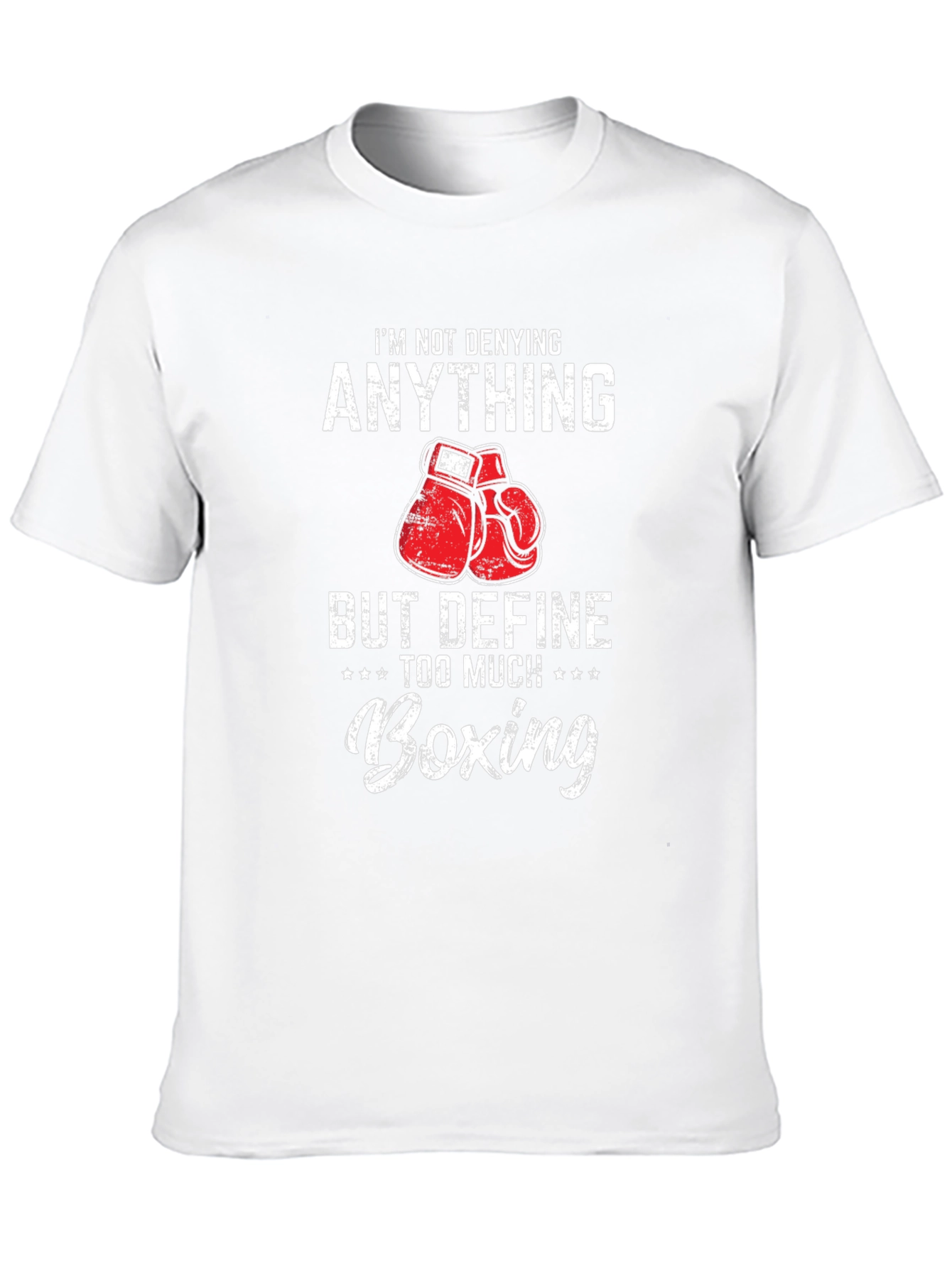 Boxing Humor T-Shirt - Funny Boxing Gift