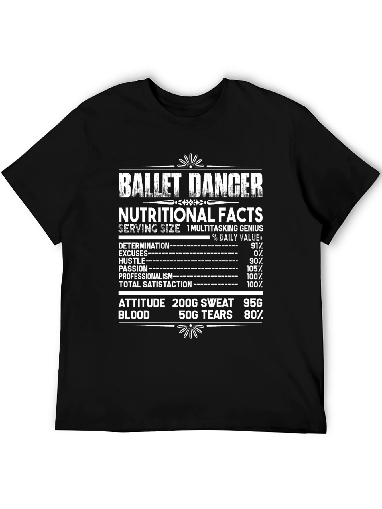 Ballet Dancer Nutritional Facts T-Shirt