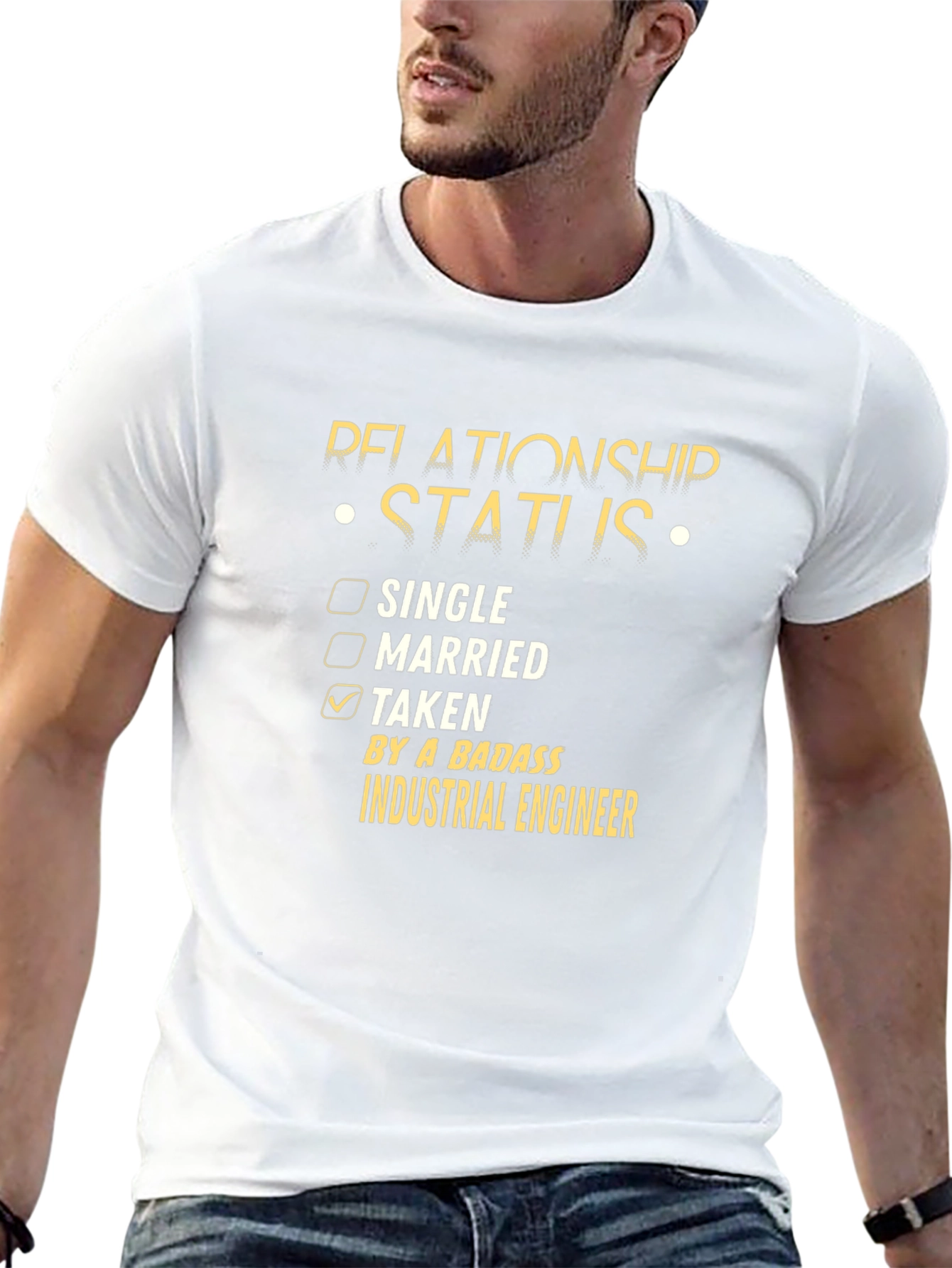 Taken by a Badass Industrial Engineer T-Shirt
