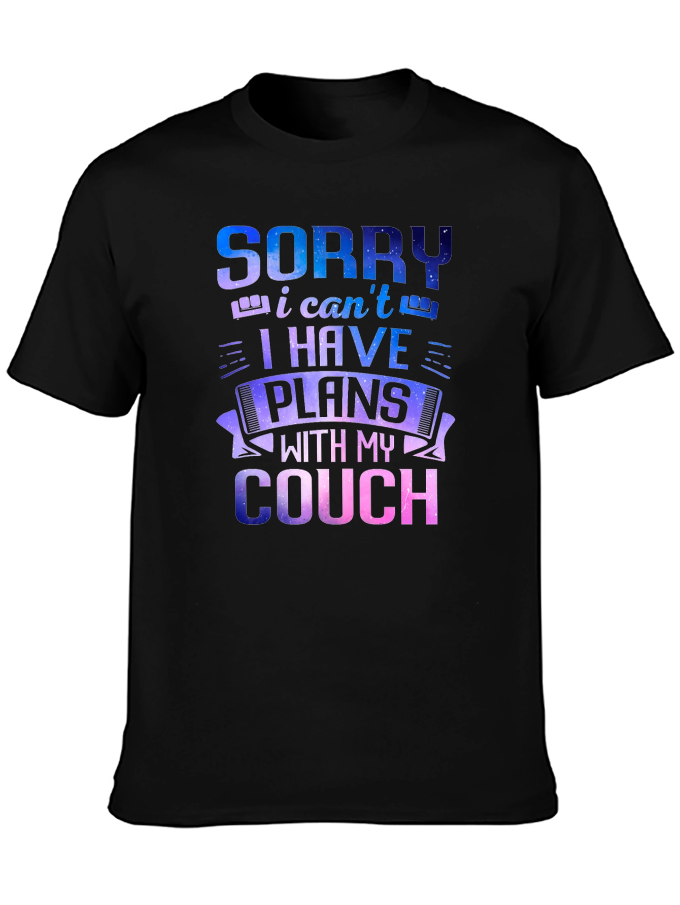 Sorry I Have Plans With My Couch T-Shirt