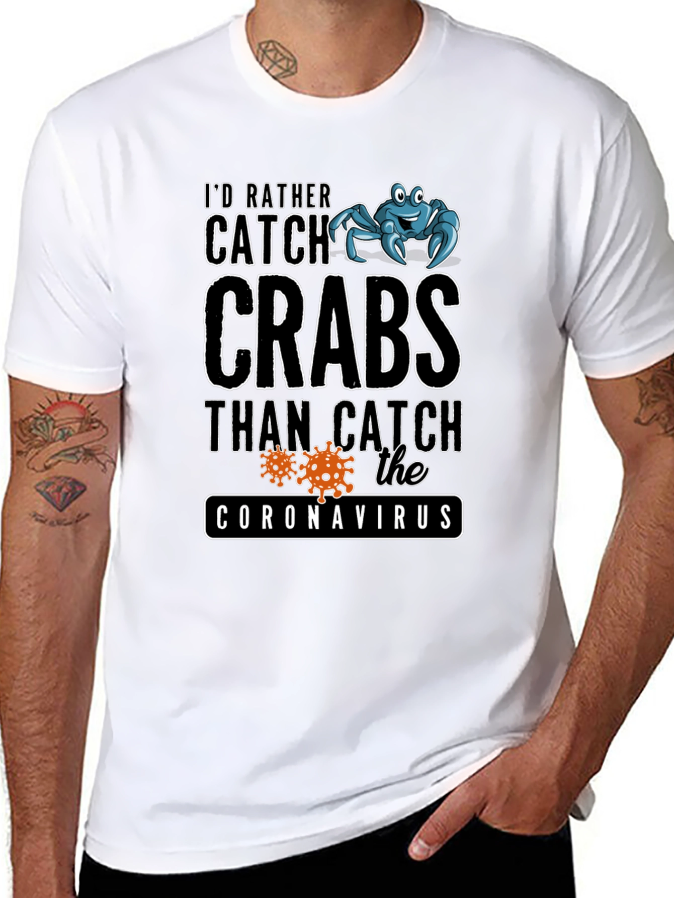 Id Rather Catch Crabs T-Shirt
