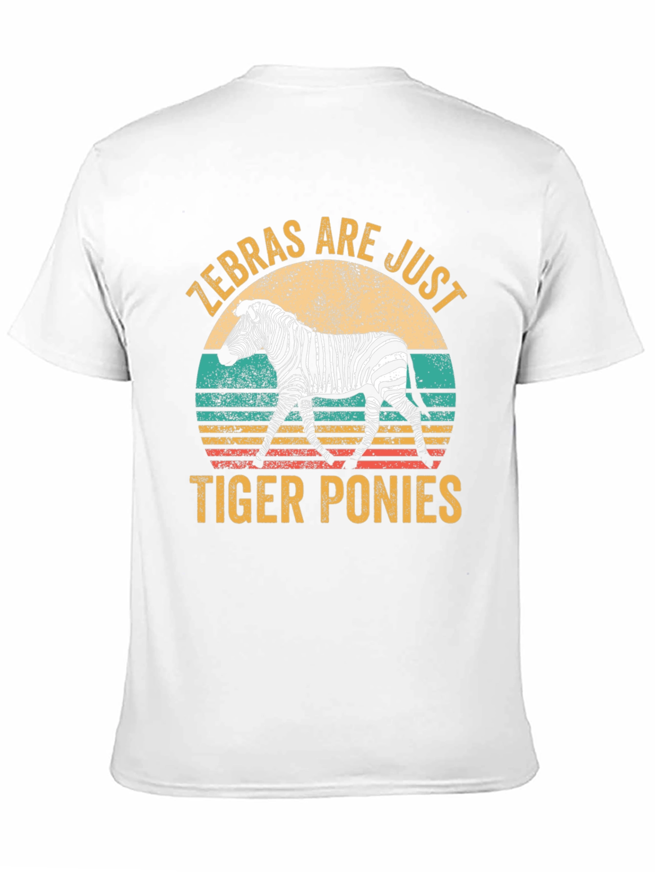 Zebras Are Just Tiger Ponies Graphic Tee