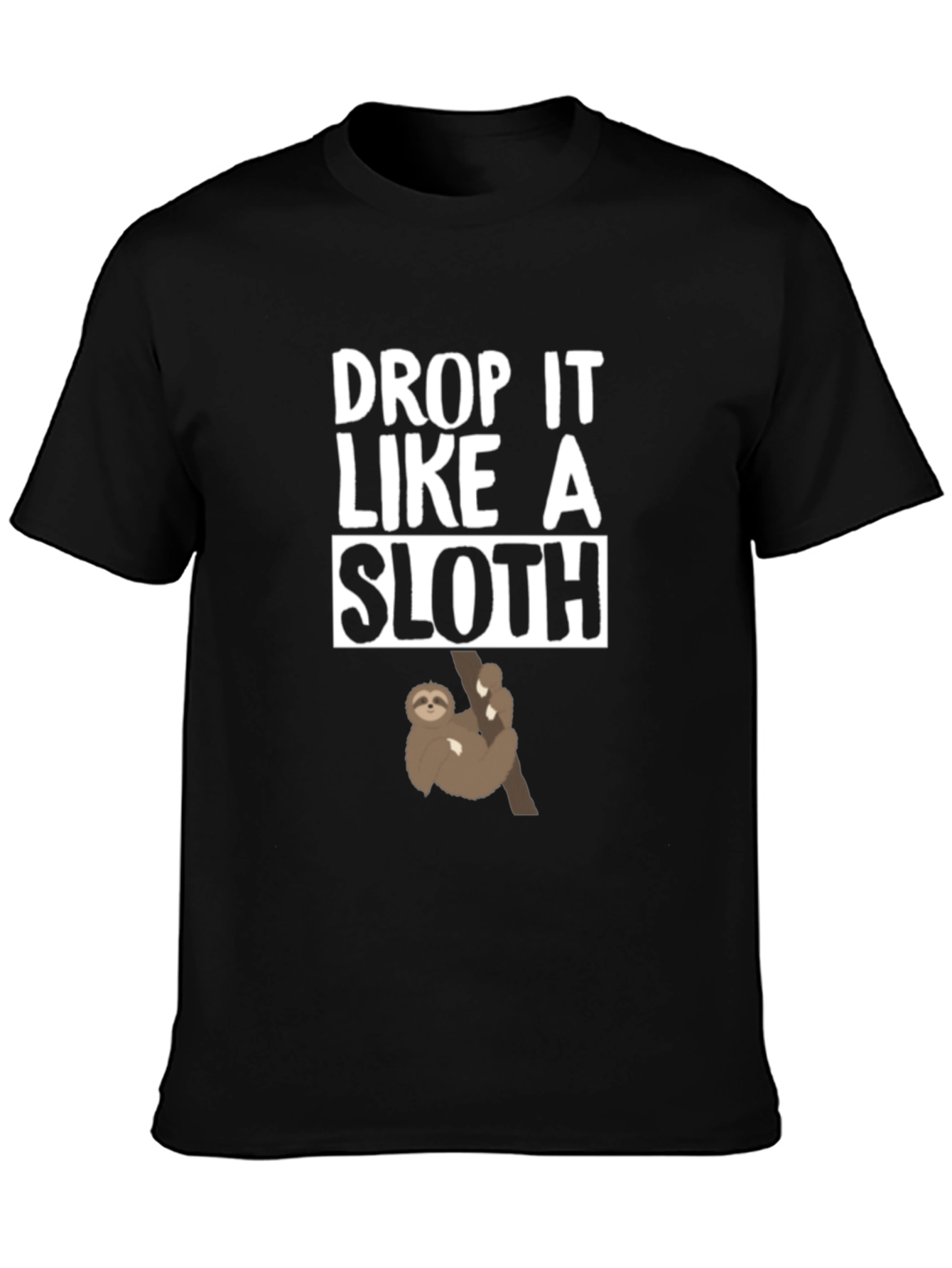 Drop It Like A Sloth Graphic Tee