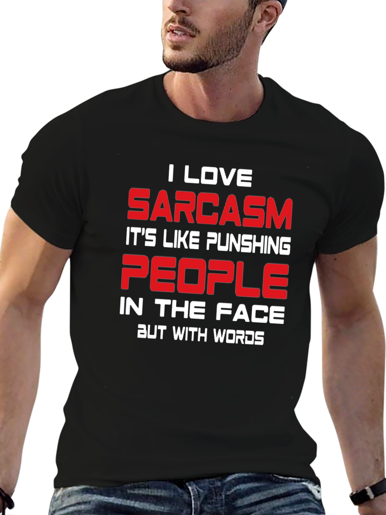 Sarcastic Humor T-Shirt - Funny Graphic Tee