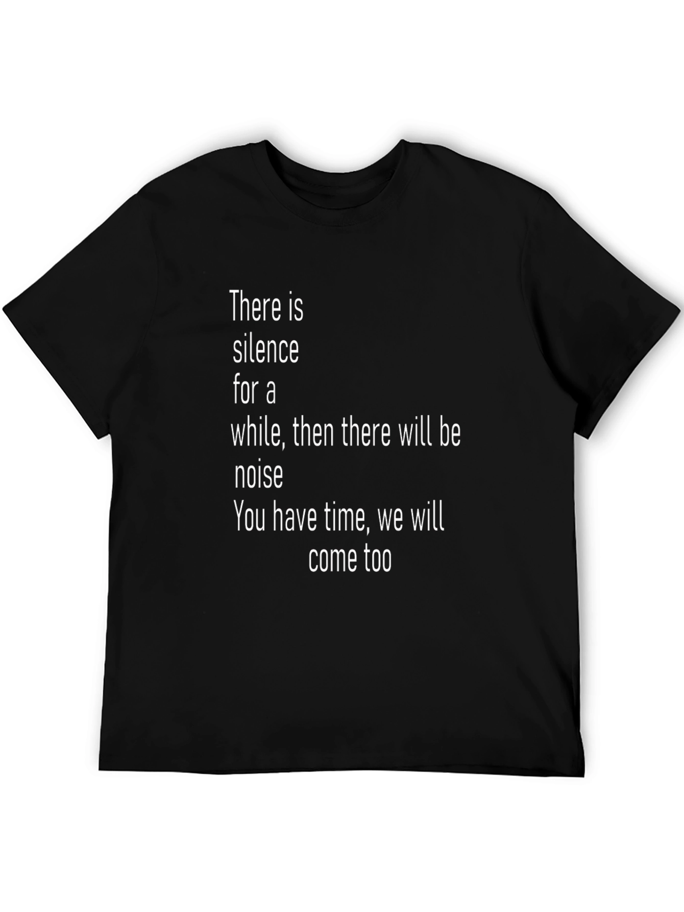 Silence and Noise T-Shirt