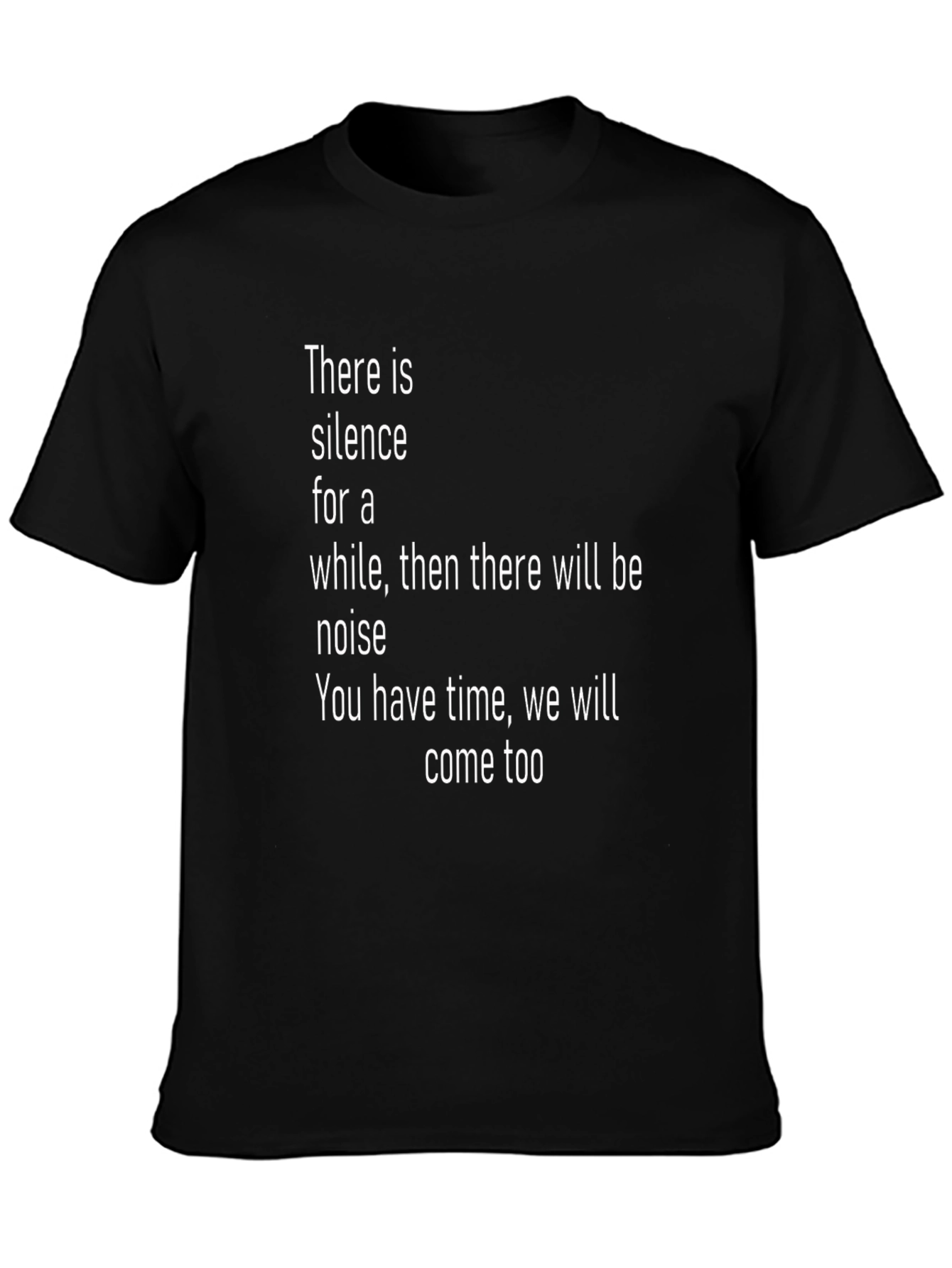 Silence and Noise T-Shirt