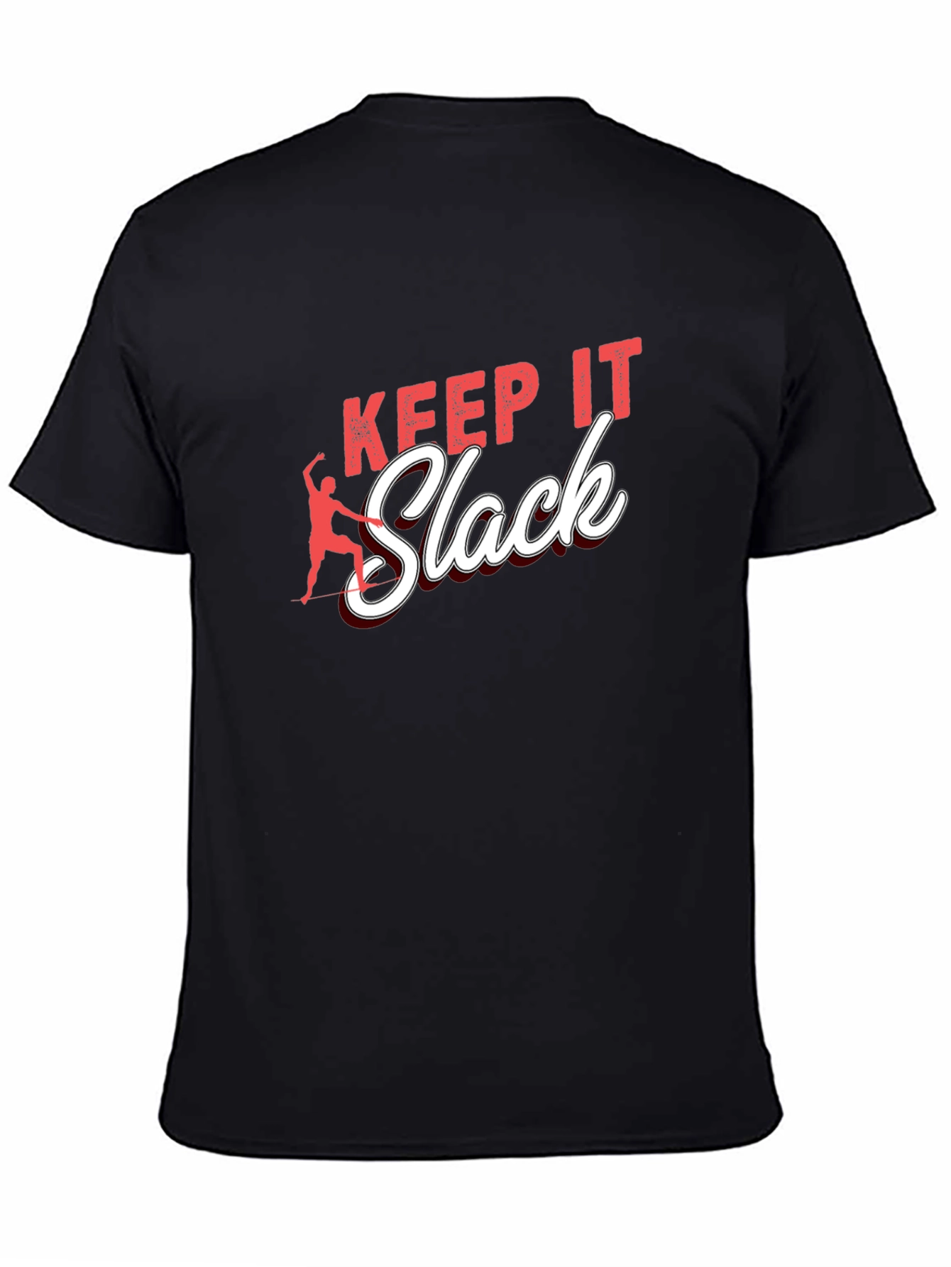 Keep It Slack T-Shirt