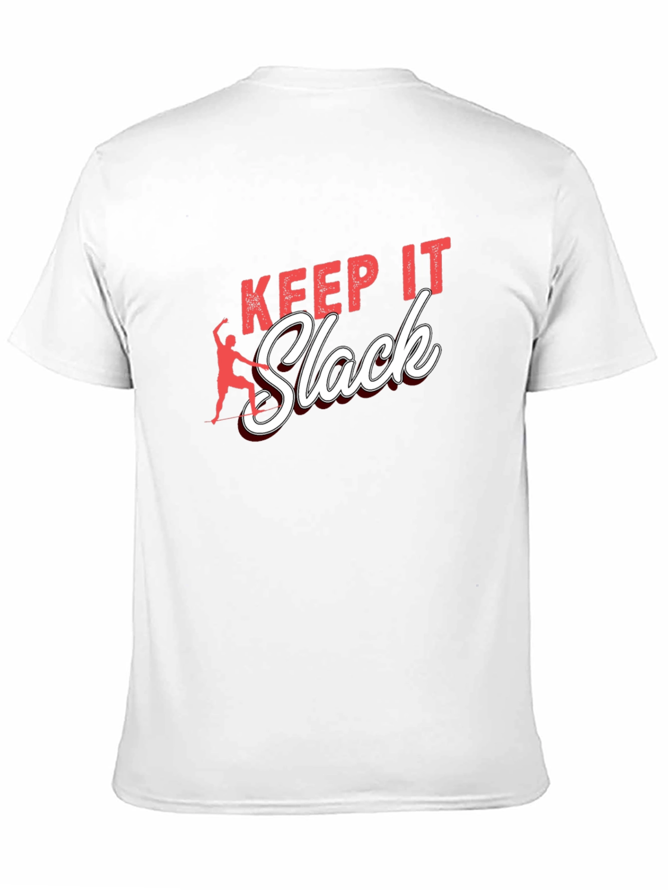 Keep It Slack T-Shirt