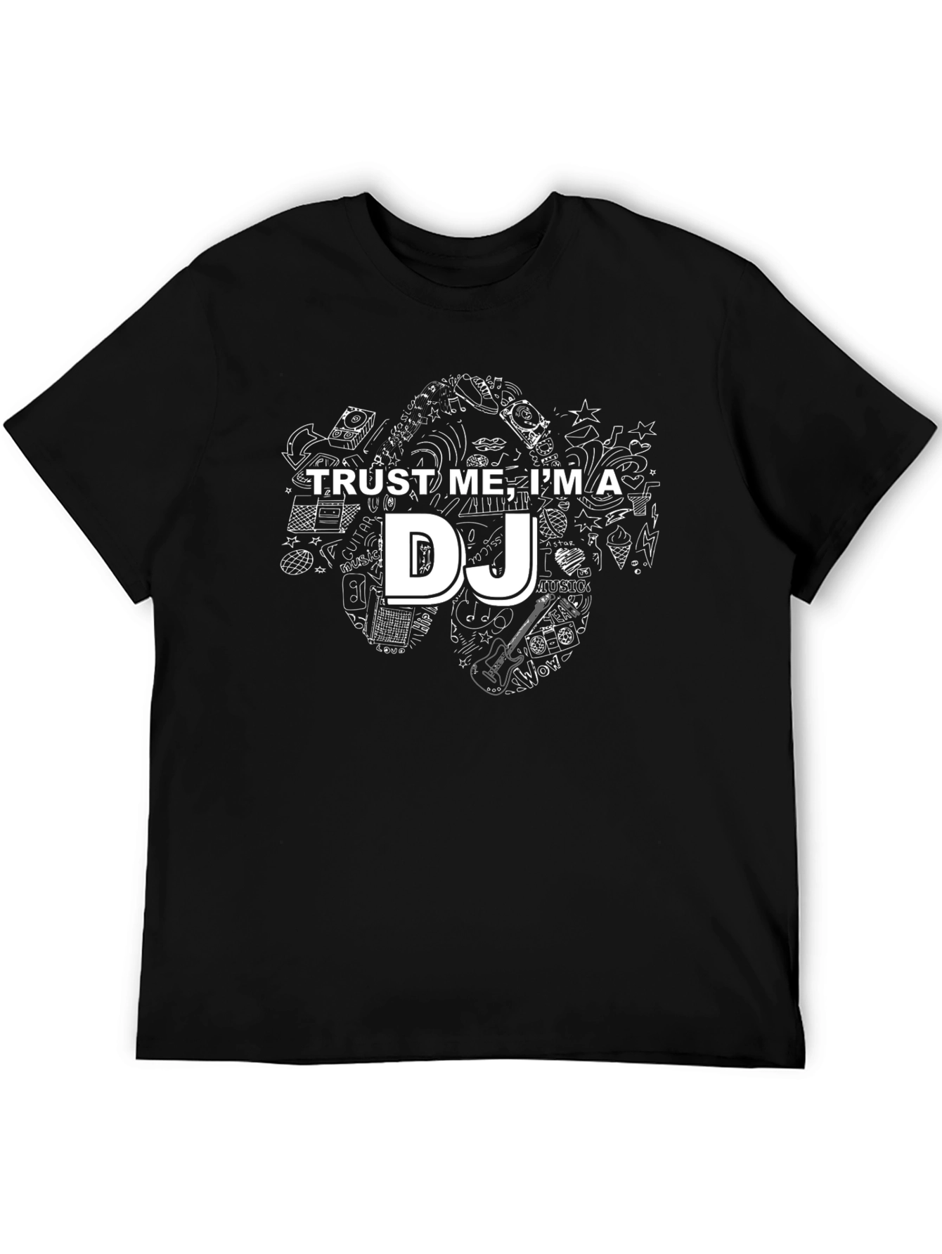 Trust Me Im A DJ Graphic T-Shirt