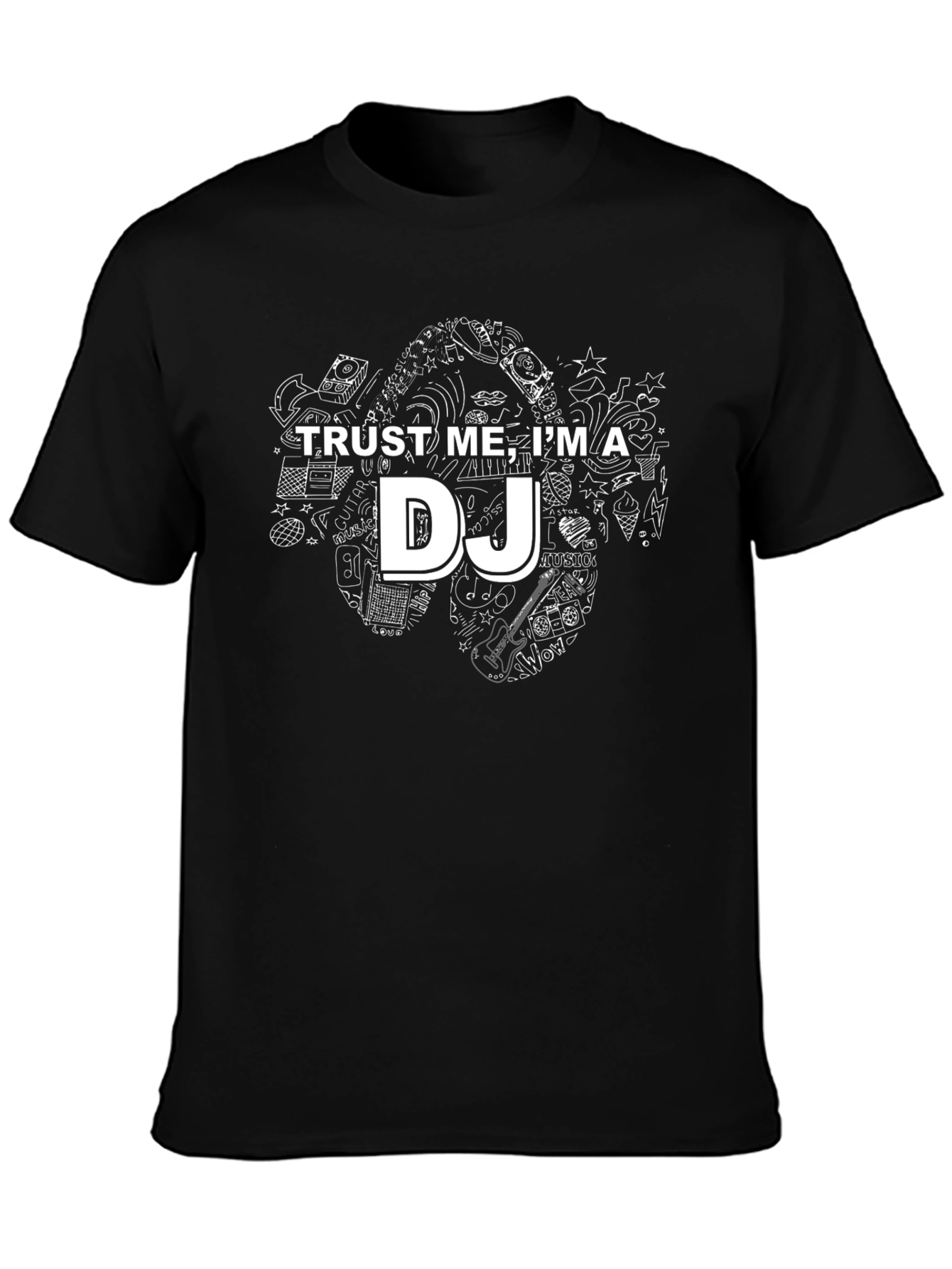 Trust Me Im A DJ Graphic T-Shirt