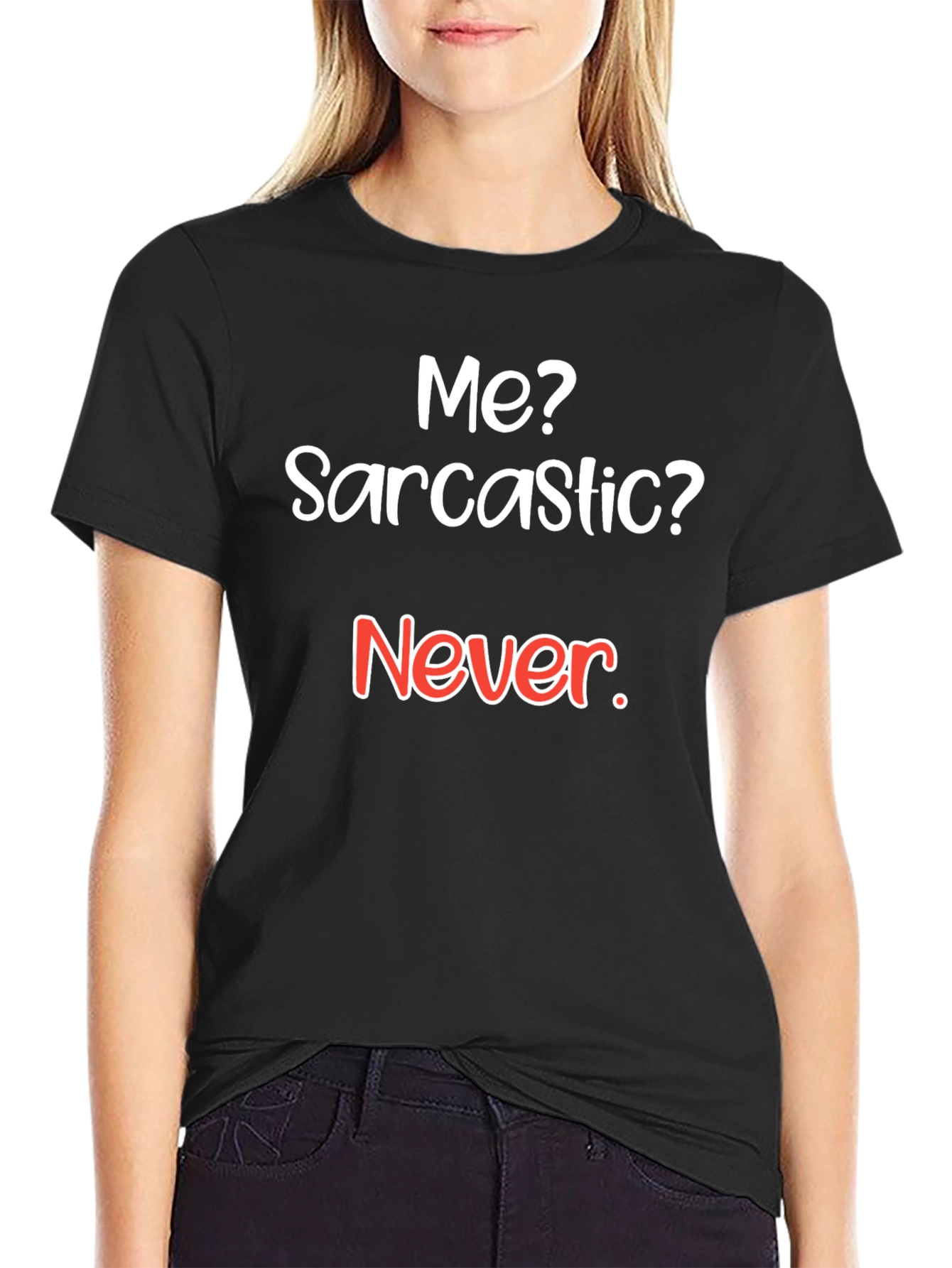 Sarcastic Humor T-Shirt